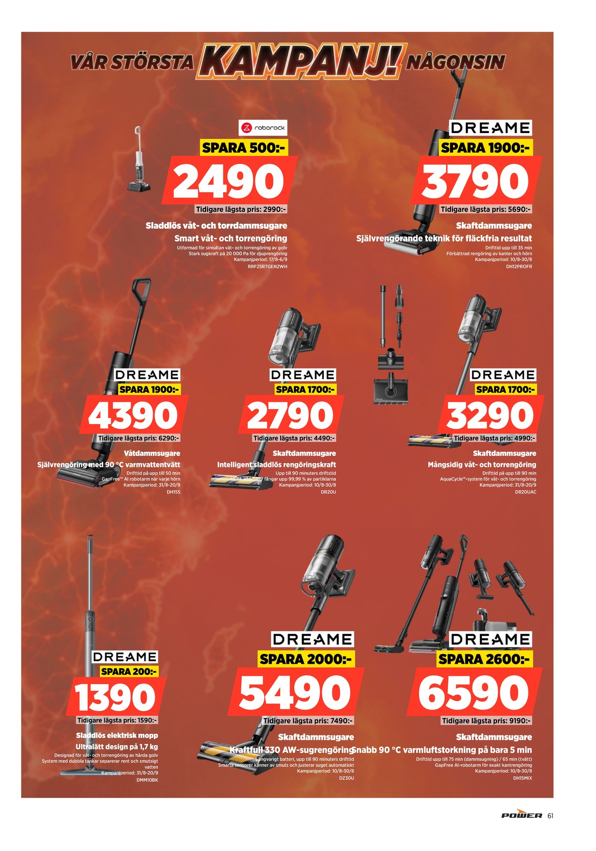 Se Power reklamblad för vecka 36 på Kampanjveckan.se. Se bra erbjudanden på många varor. Läs reklambladet här! Sida 61