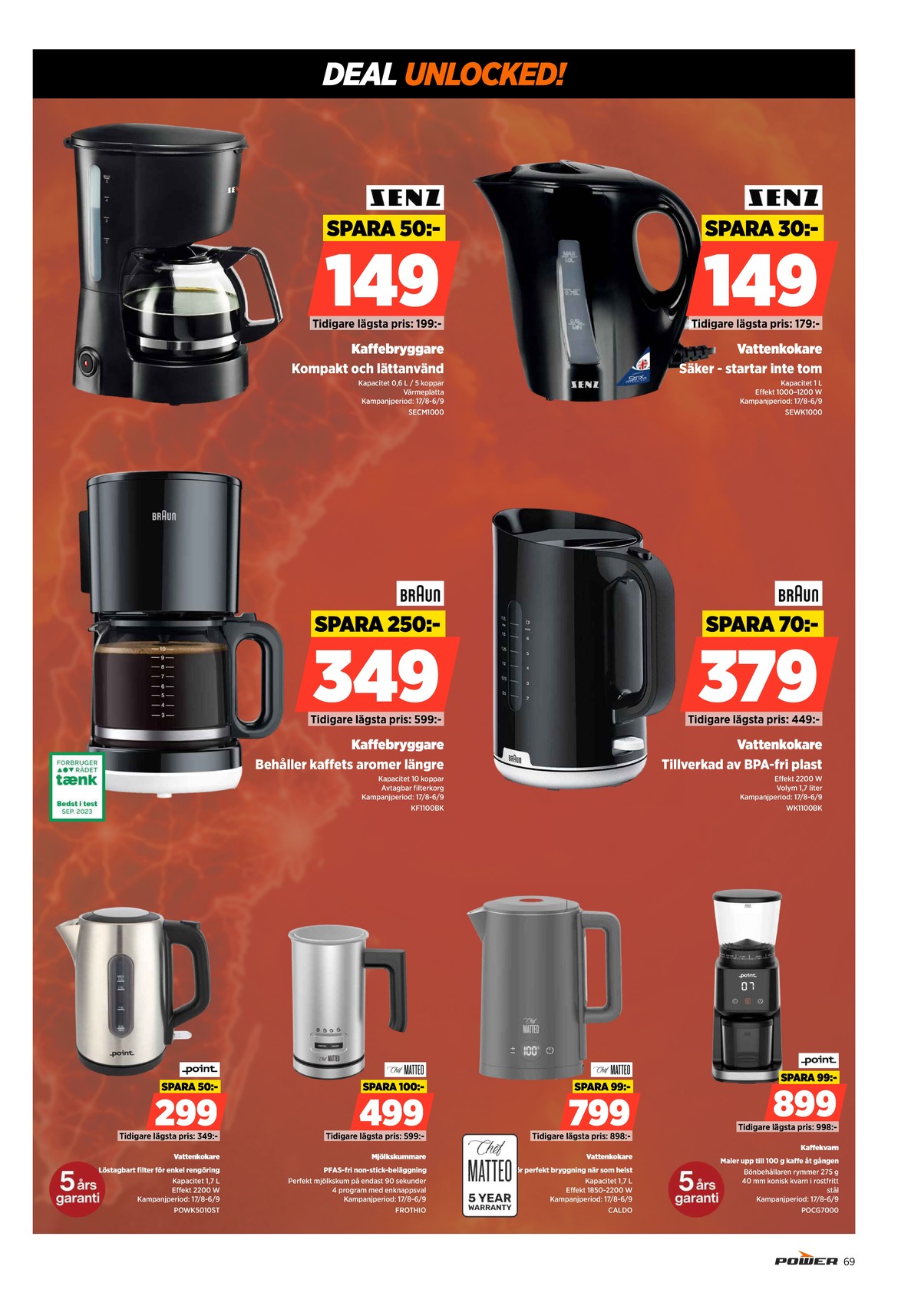 Se Power reklamblad för vecka 36 på Kampanjveckan.se. Se bra erbjudanden på många varor. Läs reklambladet här! Sida 69