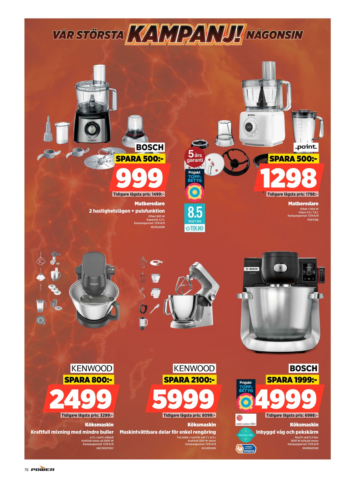 Se Power reklamblad för vecka 36 på Kampanjveckan.se. Se bra erbjudanden på många varor. Läs reklambladet här! Sida 76
