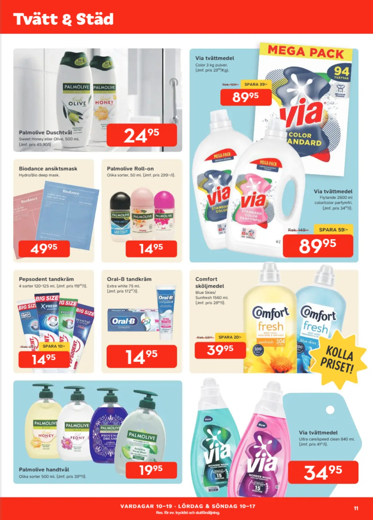 Se Bo Ohlsson reklamblad för vecka 36 på Kampanjveckan.se. Se bra erbjudanden på många varor, t.ex. duschtvål palmolive eller deodorant roll-on palmolive. Läs reklambladet här! Sida 11
