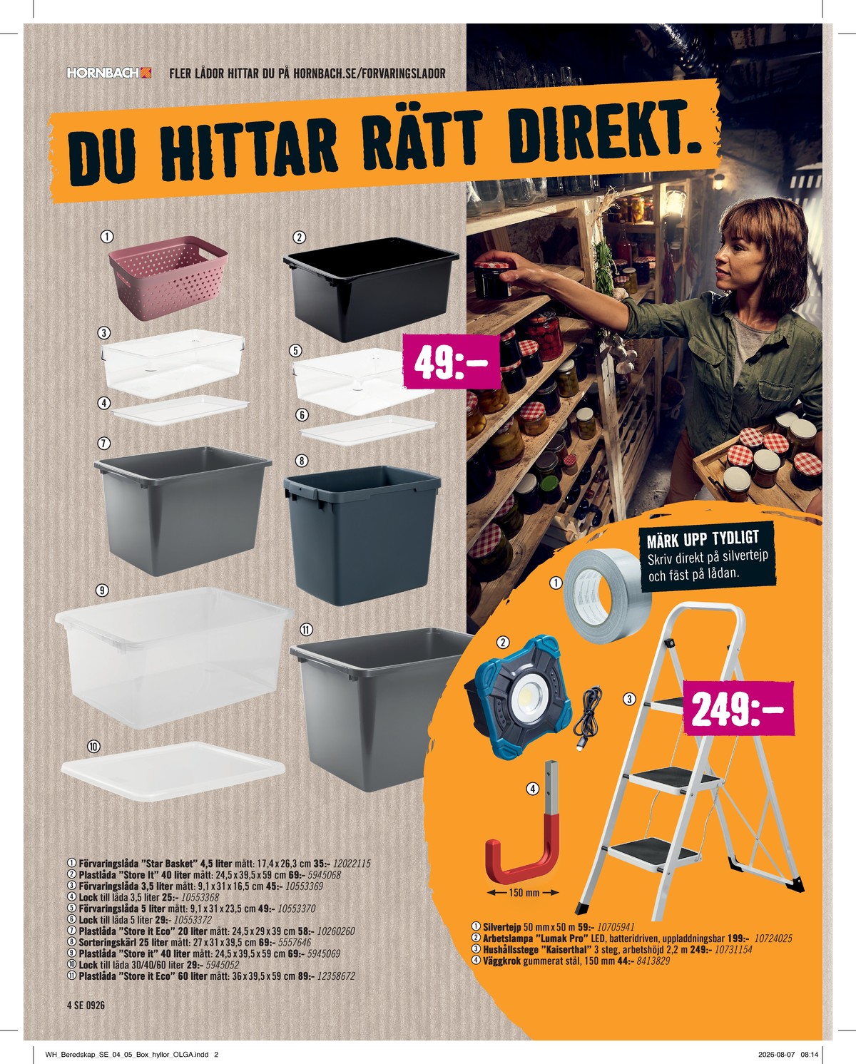 Se Hornbach reklamblad för vecka 37 på Kampanjveckan.se. Se bra erbjudanden på många varor. Läs reklambladet här! Sida 4