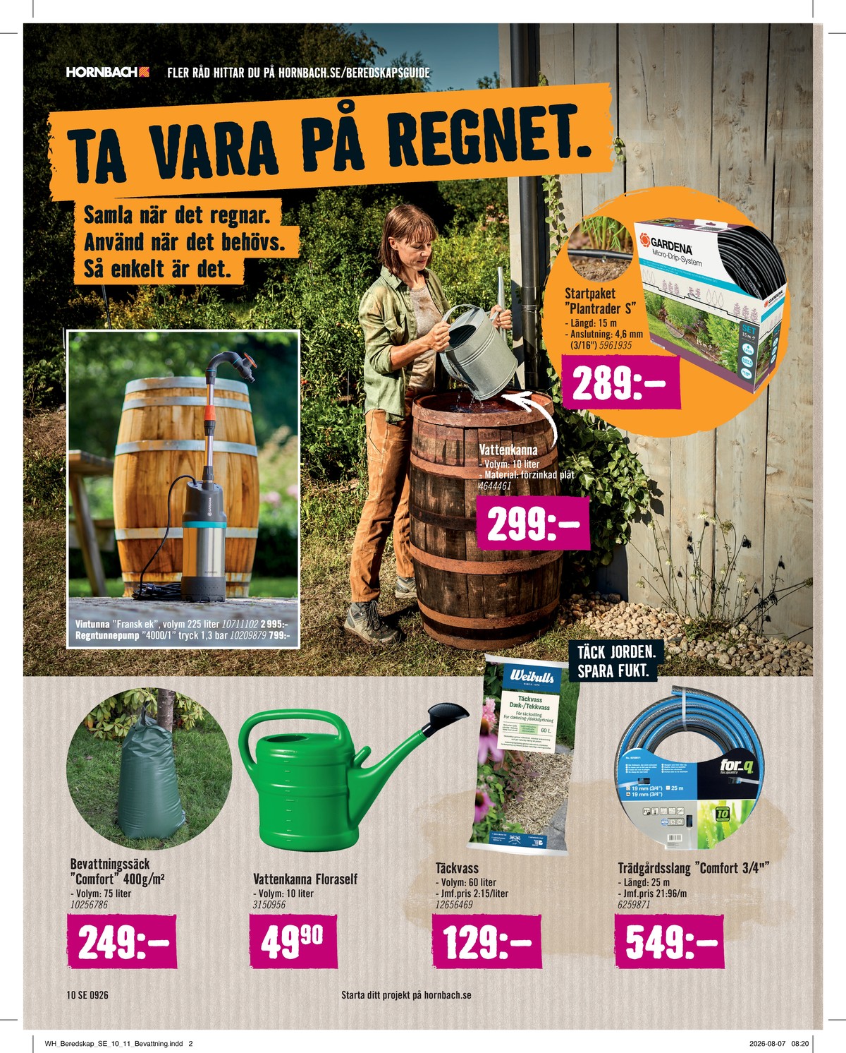 Se Hornbach reklamblad för vecka 37 på Kampanjveckan.se. Se bra erbjudanden på många varor. Läs reklambladet här! Sida 10