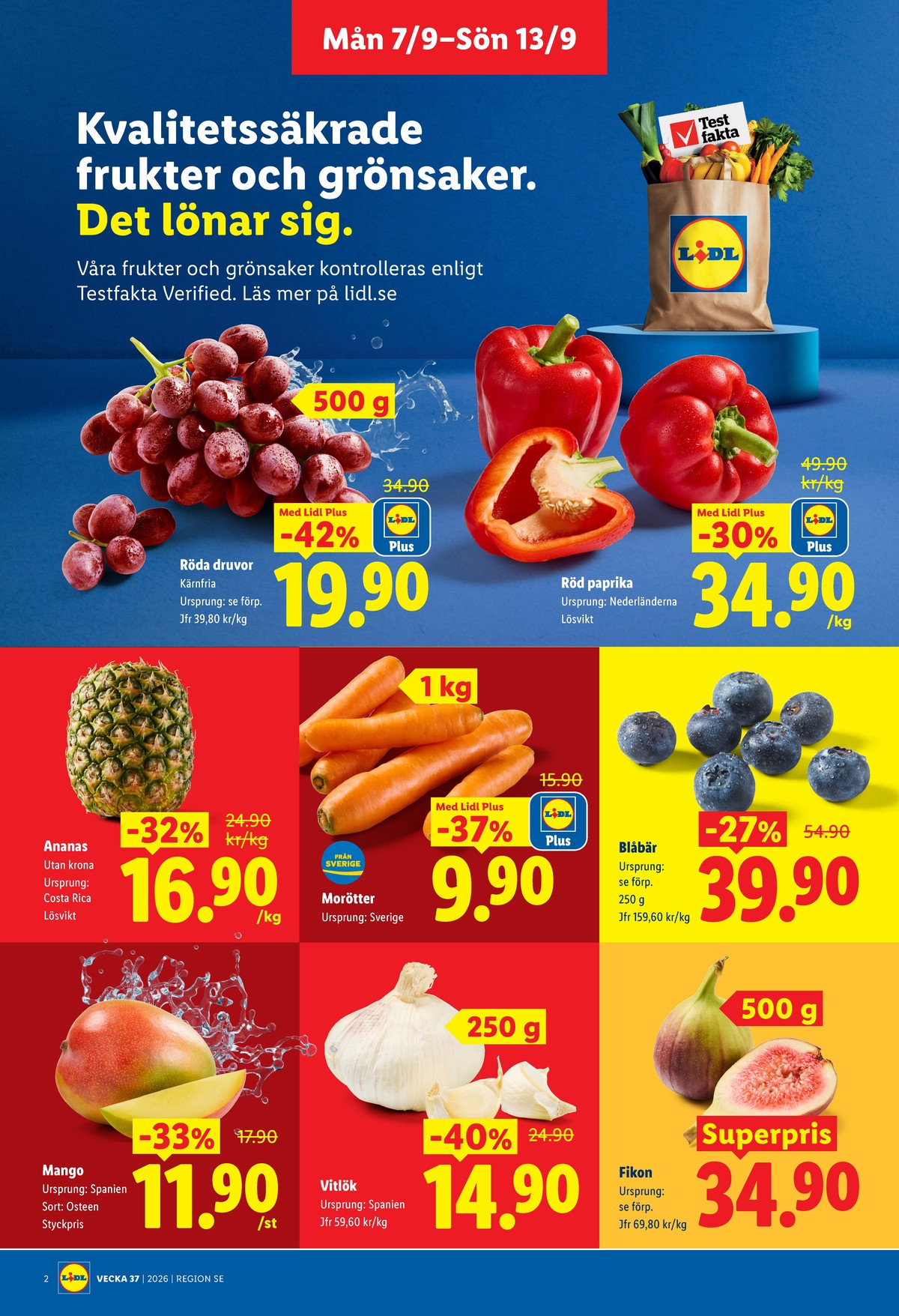 Se Lidl reklamblad för vecka 37 på Kampanjveckan.se. Se bra erbjudanden på många varor, t.ex. mango okänd eller blåbär okänd. Läs reklambladet här! Sida 2
