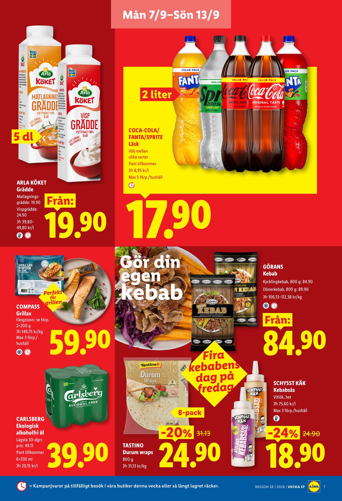 Se Lidl reklamblad för vecka 37 på Kampanjveckan.se. Se bra erbjudanden på många varor, t.ex. Öl 6 pk carlsberg eller kebabkött görans. Läs reklambladet här! Sida 7
