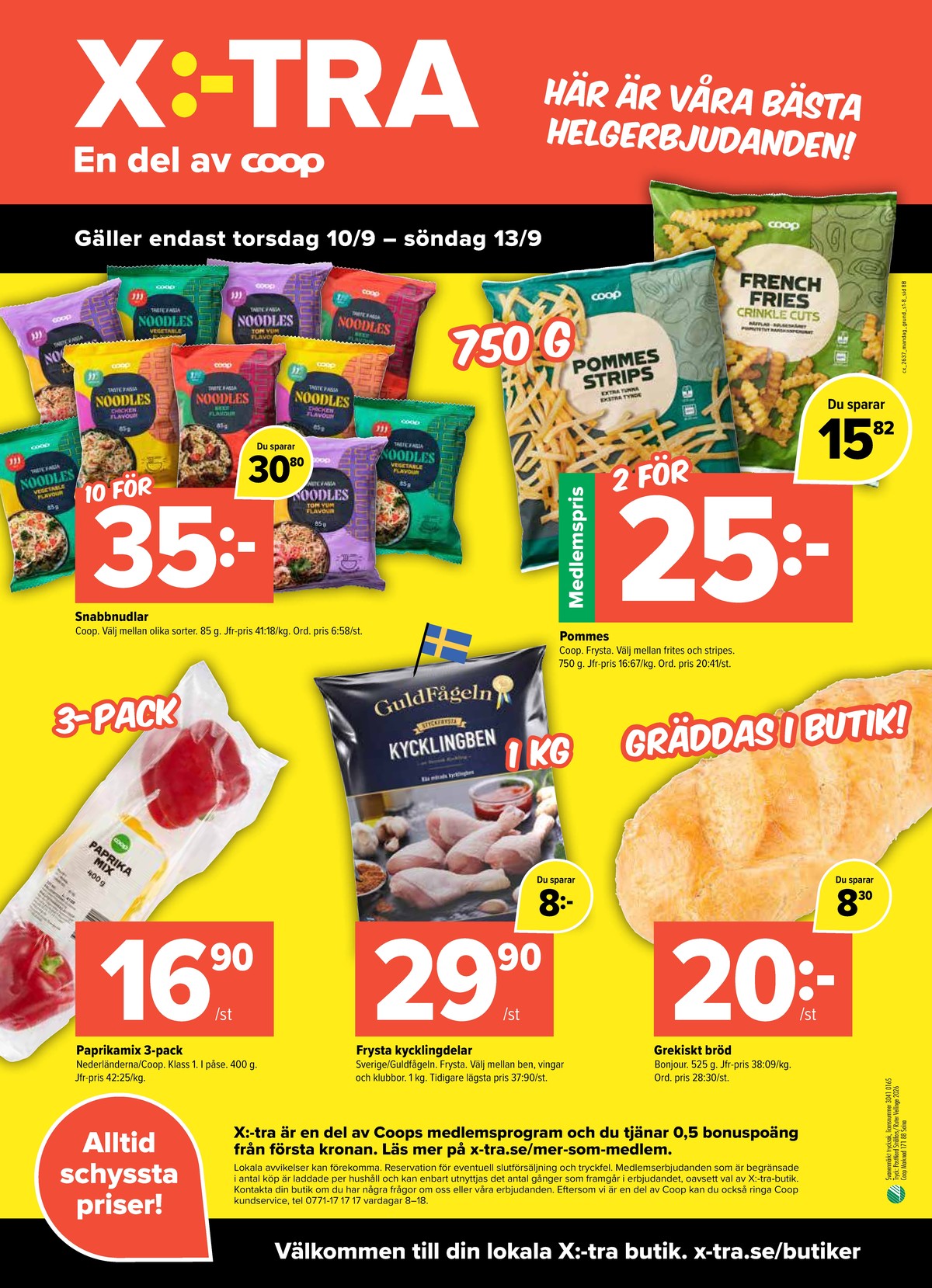 Se X:-tra reklamblad för vecka 37 på Kampanjveckan.se. Se bra erbjudanden på många varor, t.ex. butiksbakat matbröd bonjour eller nudelrätter coop. Läs reklambladet här! Sida 8
