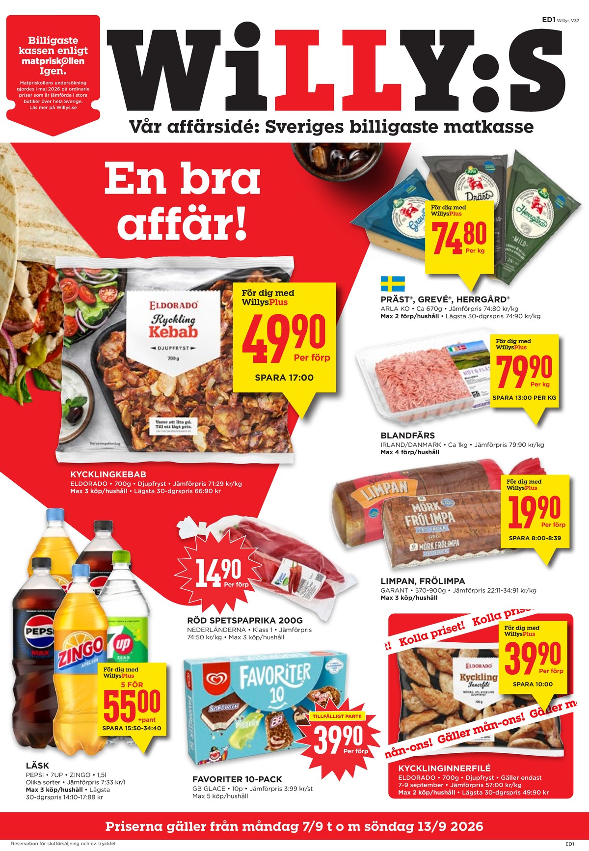 Se WILLY:S reklamblad för vecka 37 på Kampanjveckan.se. Se bra erbjudanden på många varor, t.ex. kycklinginnerfilé eldorado eller limpa limpan. Läs reklambladet här! Sida 1
