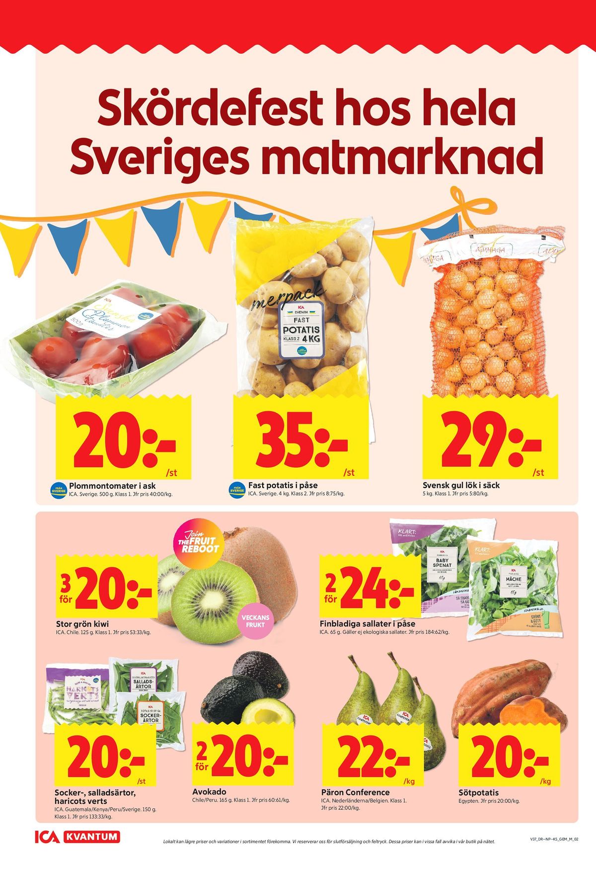 Se ICA Kvantum reklamblad för vecka 37 på Kampanjveckan.se. Se bra erbjudanden på många varor, t.ex. sockerärter ica eller avocado coop. Läs reklambladet här! Sida 2
