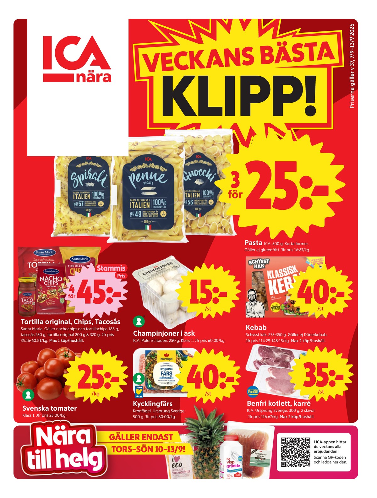 Se ICA Nära reklamblad för vecka 37 på Kampanjveckan.se. Se bra erbjudanden på många varor, t.ex. tomater okänd eller karrékotlett ica. Läs reklambladet här! Sida 1
