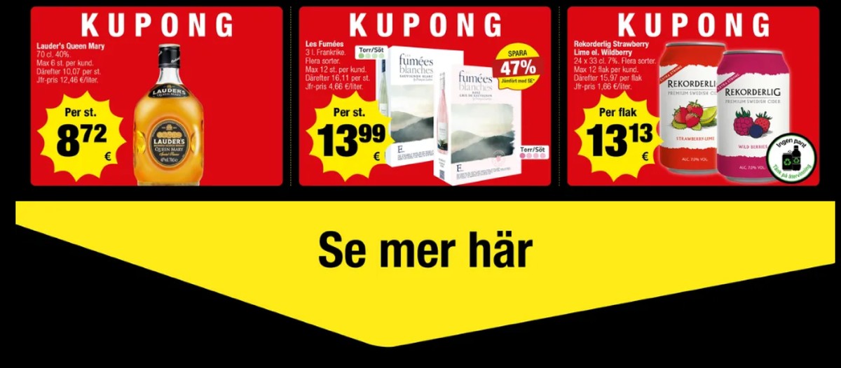 Se Calle reklamblad för vecka 37 på Kampanjveckan.se. Se bra erbjudanden på många varor, t.ex. whisky queen mary eller vit vin okänd. Läs reklambladet här! Sida 3

