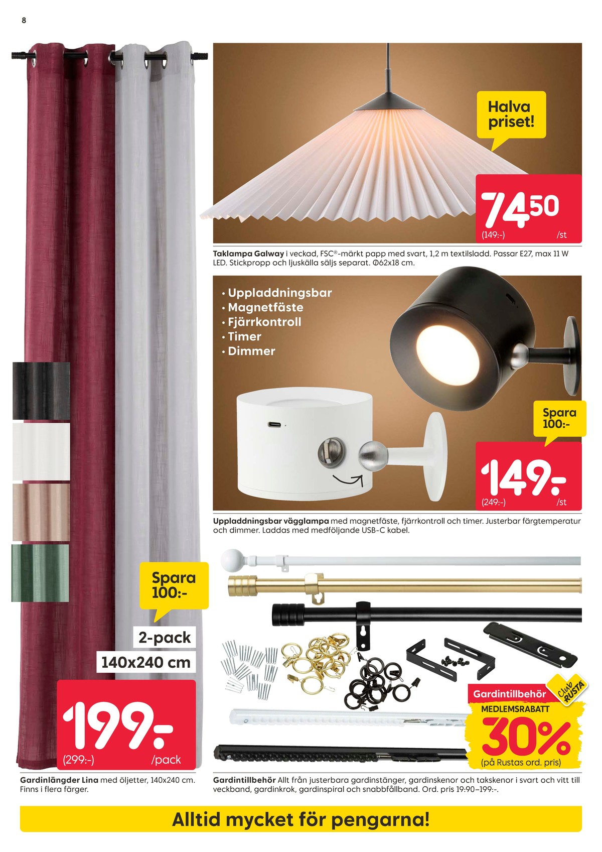 Se Rusta reklamblad för vecka 37 på Kampanjveckan.se. Se bra erbjudanden på många varor. Läs reklambladet här! Sida 8