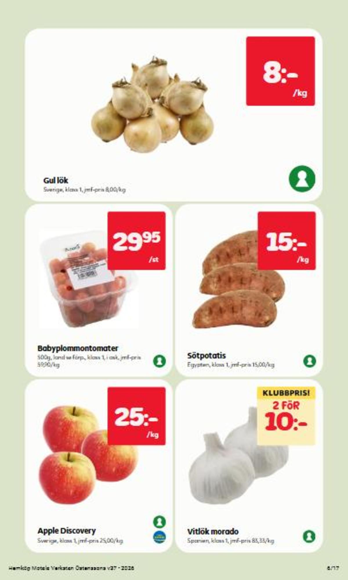 Se Östenssons reklamblad för vecka 37 på Kampanjveckan.se. Se bra erbjudanden på många varor, t.ex. vitlök okänd eller sötpotatis okänd. Läs reklambladet här! Sida 6
