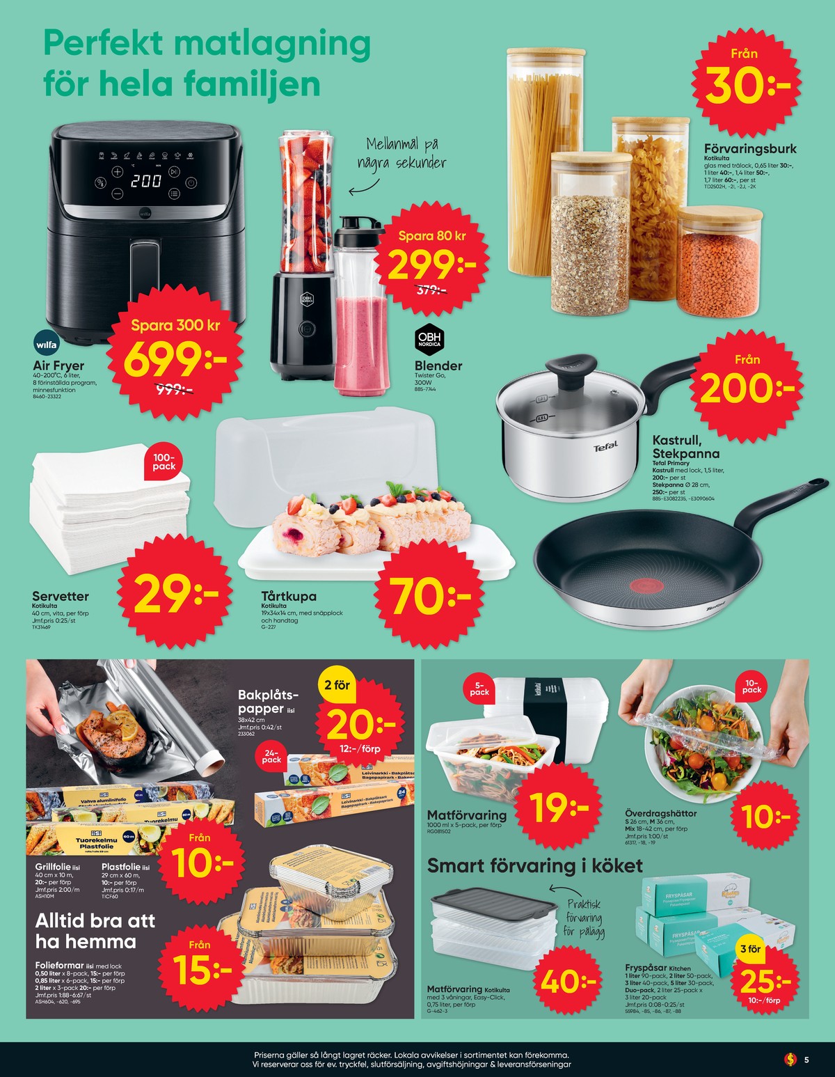 Se Dollarstore reklamblad för vecka 37 på Kampanjveckan.se. Se bra erbjudanden på många varor. Läs reklambladet här! Sida 5