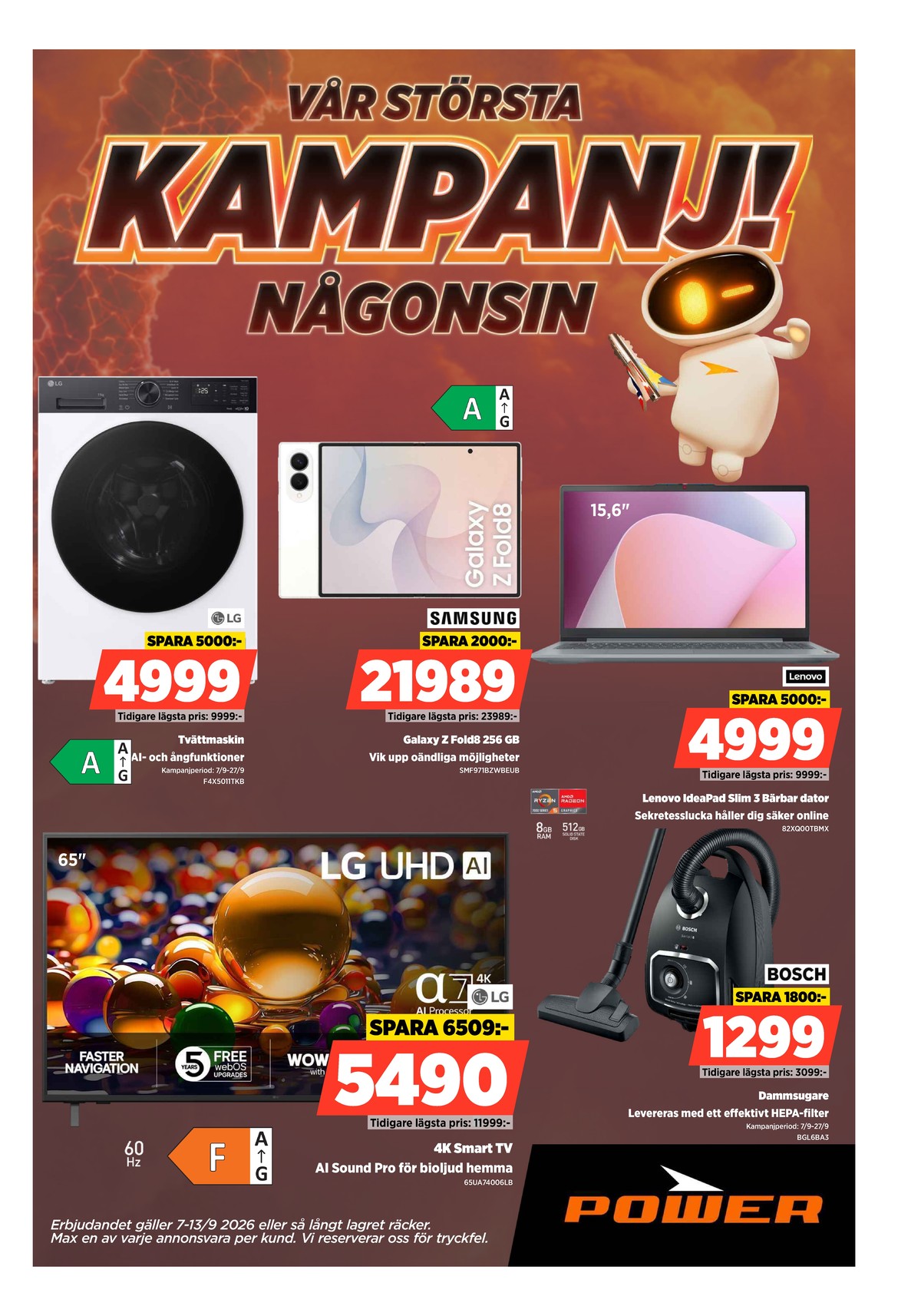 Se Power reklamblad för vecka 37 på Kampanjveckan.se. Se bra erbjudanden på många varor. Läs reklambladet här! Sida 1