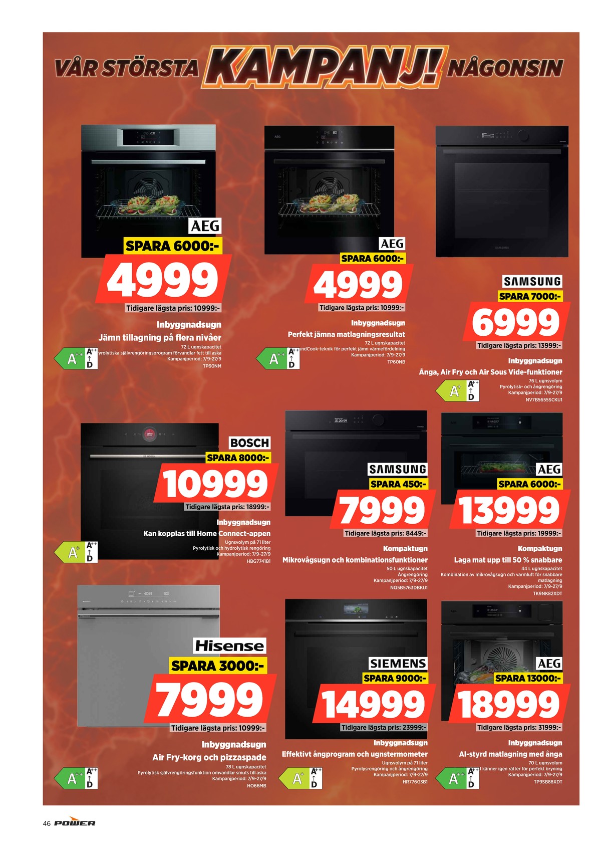 Se Power reklamblad för vecka 37 på Kampanjveckan.se. Se bra erbjudanden på många varor. Läs reklambladet här! Sida 46
