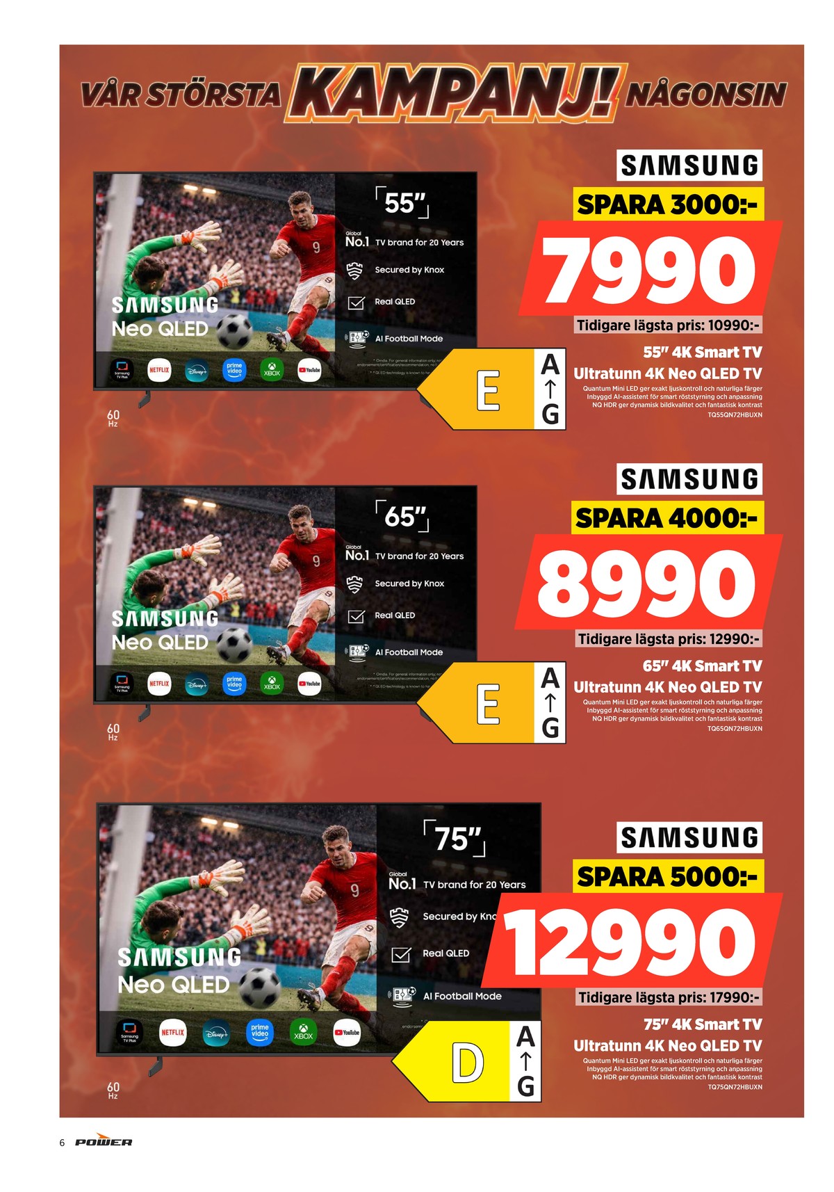 Se Power reklamblad för vecka 37 på Kampanjveckan.se. Se bra erbjudanden på många varor. Läs reklambladet här! Sida 6