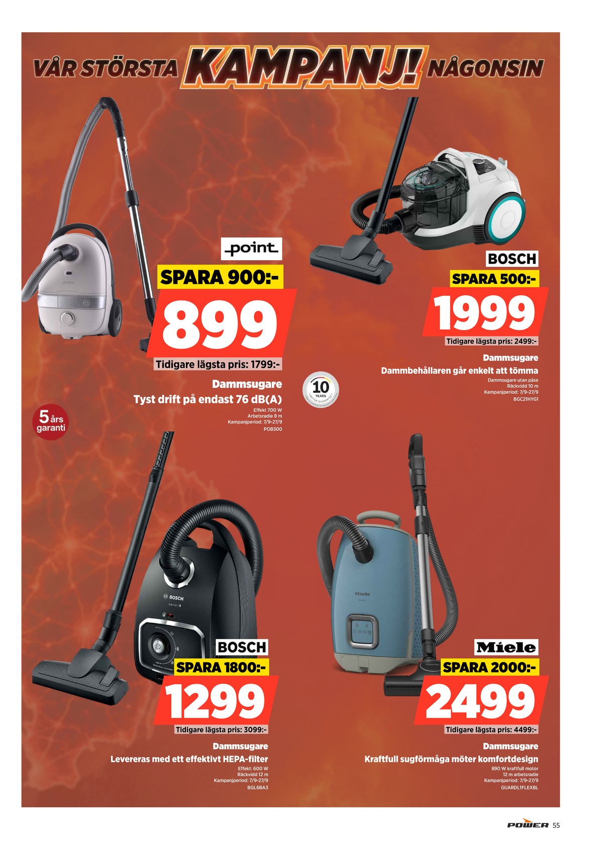 Se Power reklamblad för vecka 37 på Kampanjveckan.se. Se bra erbjudanden på många varor. Läs reklambladet här! Sida 55