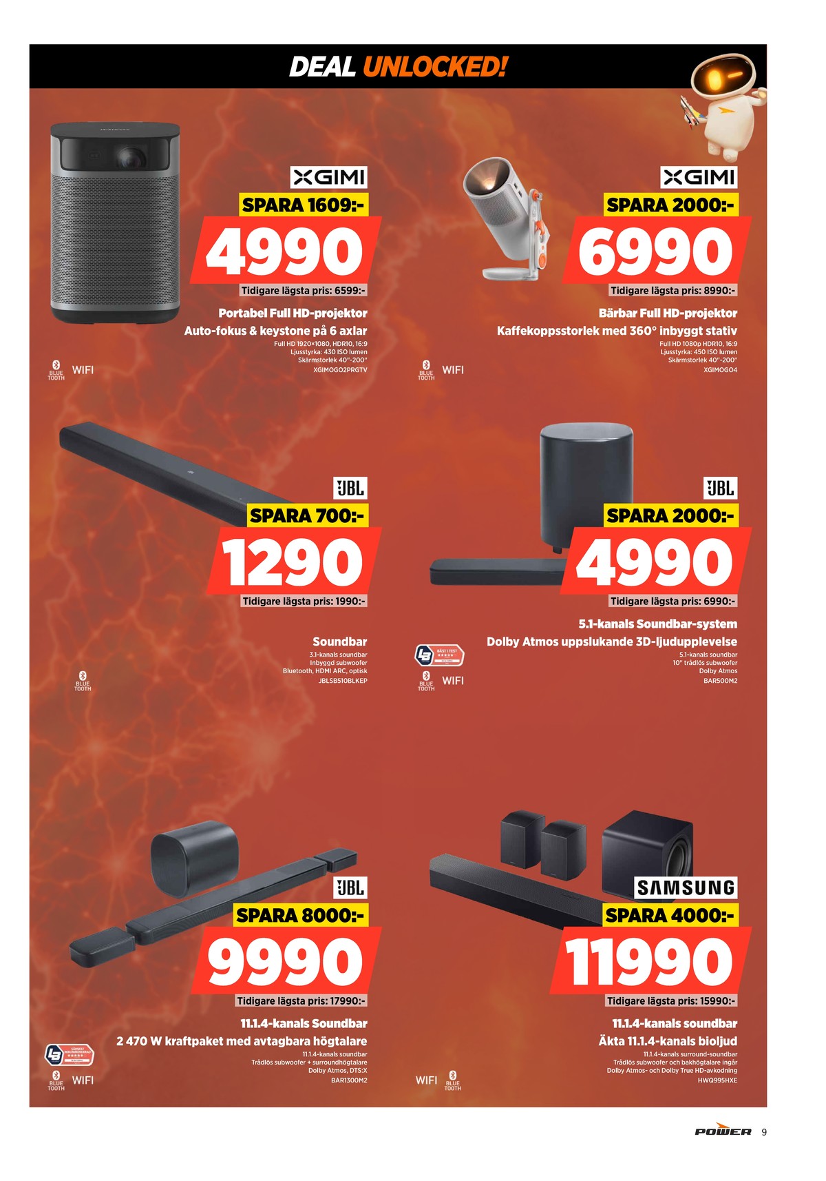 Se Power reklamblad för vecka 37 på Kampanjveckan.se. Se bra erbjudanden på många varor. Läs reklambladet här! Sida 9