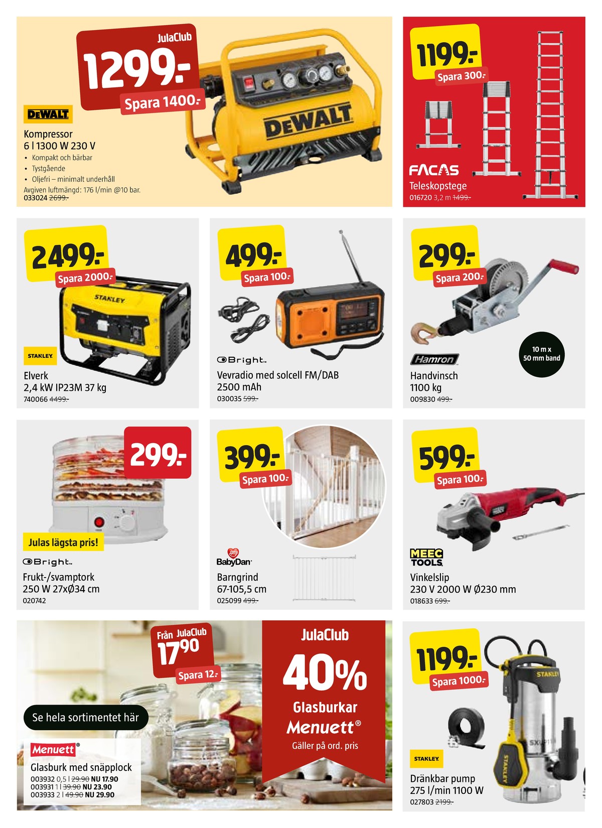 Se Jula reklamblad för vecka 37 på Kampanjveckan.se. Se bra erbjudanden på många varor. Läs reklambladet här! Sida 4