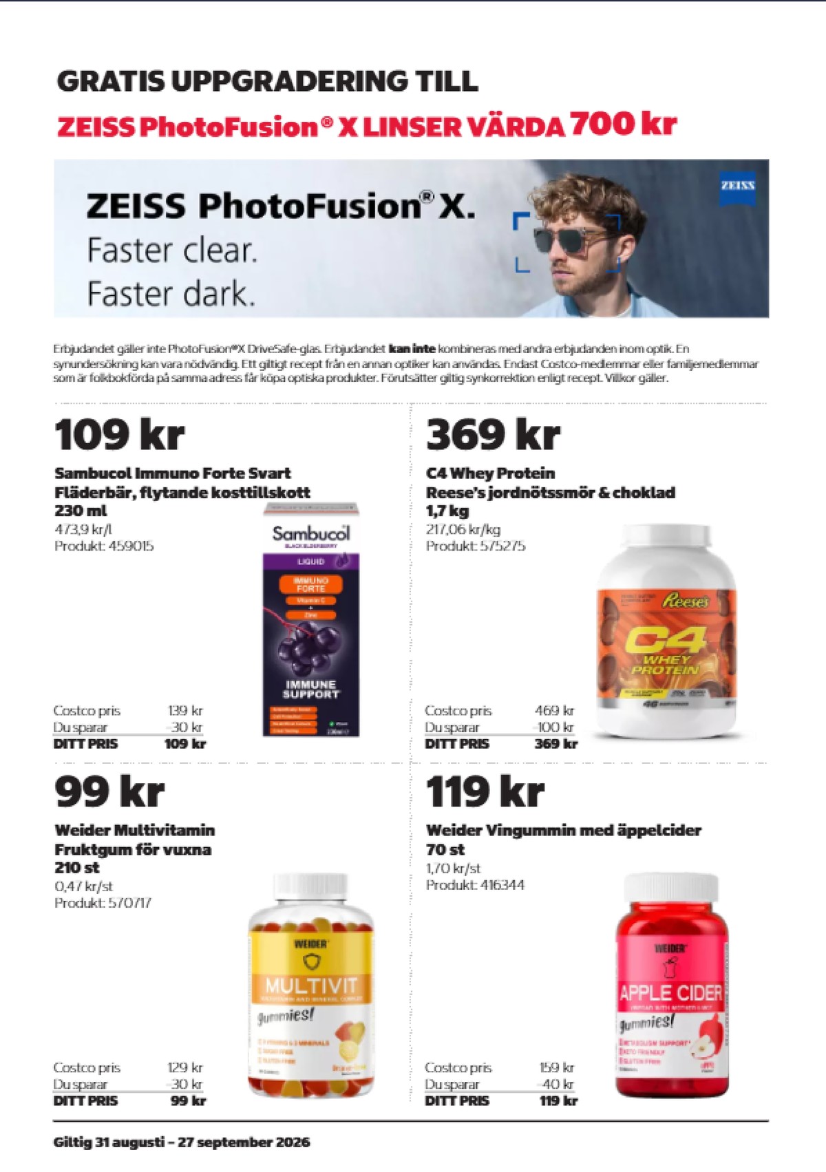 Se Costco reklamblad för vecka 38 på Kampanjveckan.se. Se bra erbjudanden på många varor. Läs reklambladet här! Sida 16