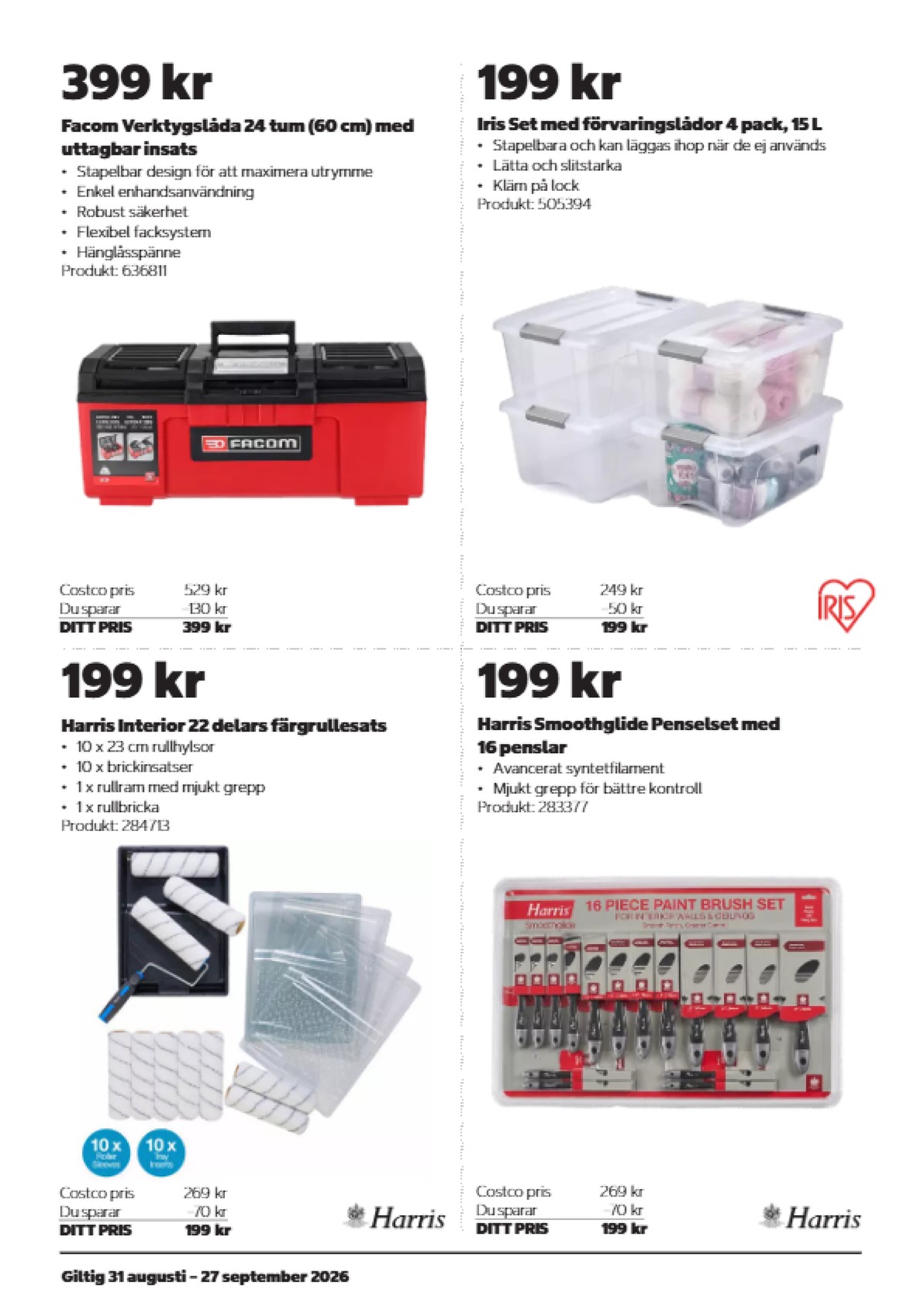 Se Costco reklamblad för vecka 38 på Kampanjveckan.se. Se bra erbjudanden på många varor. Läs reklambladet här! Sida 6