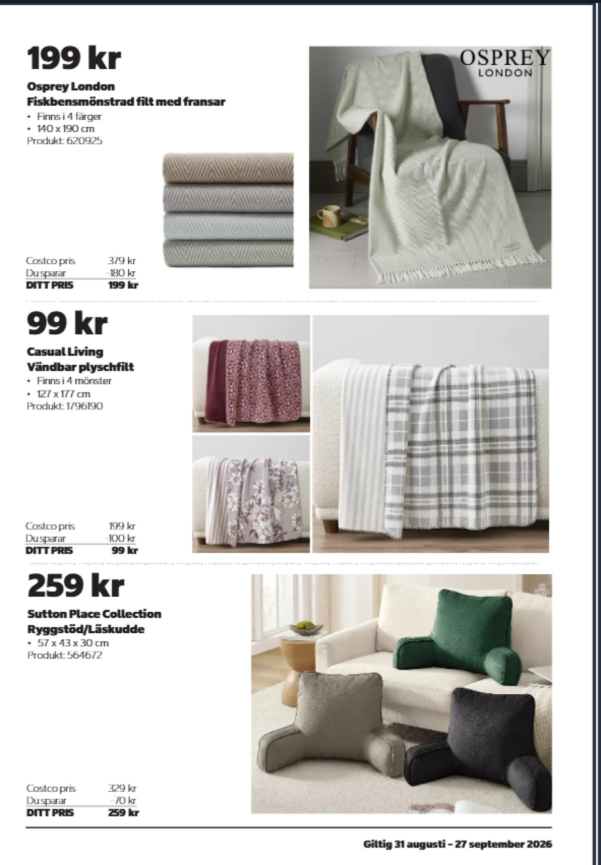 Se Costco reklamblad för vecka 38 på Kampanjveckan.se. Se bra erbjudanden på många varor. Läs reklambladet här! Sida 9