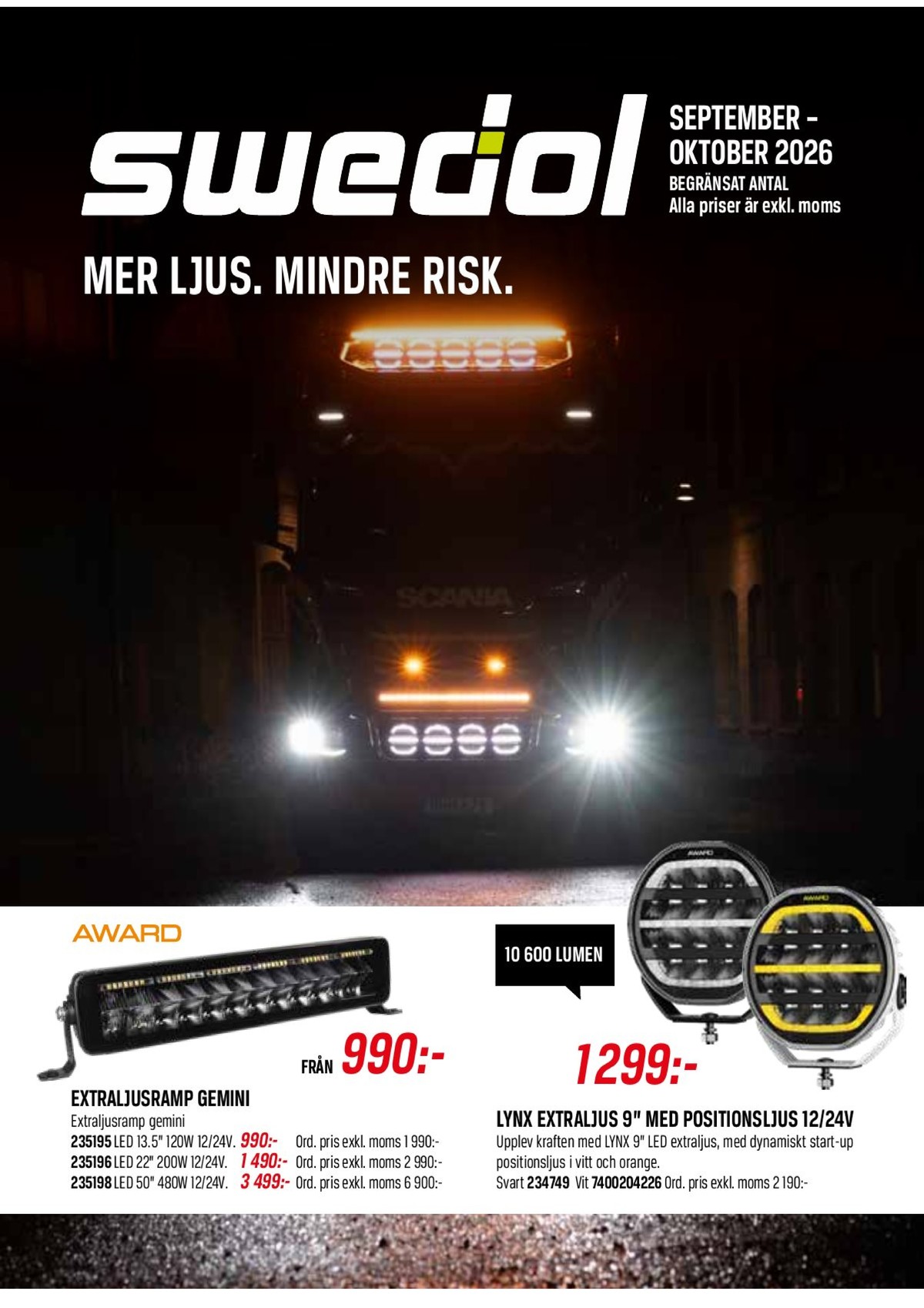 Se Swedol reklamblad för vecka 38 på Kampanjveckan.se. Se bra erbjudanden på många varor. Läs reklambladet här! Sida 15