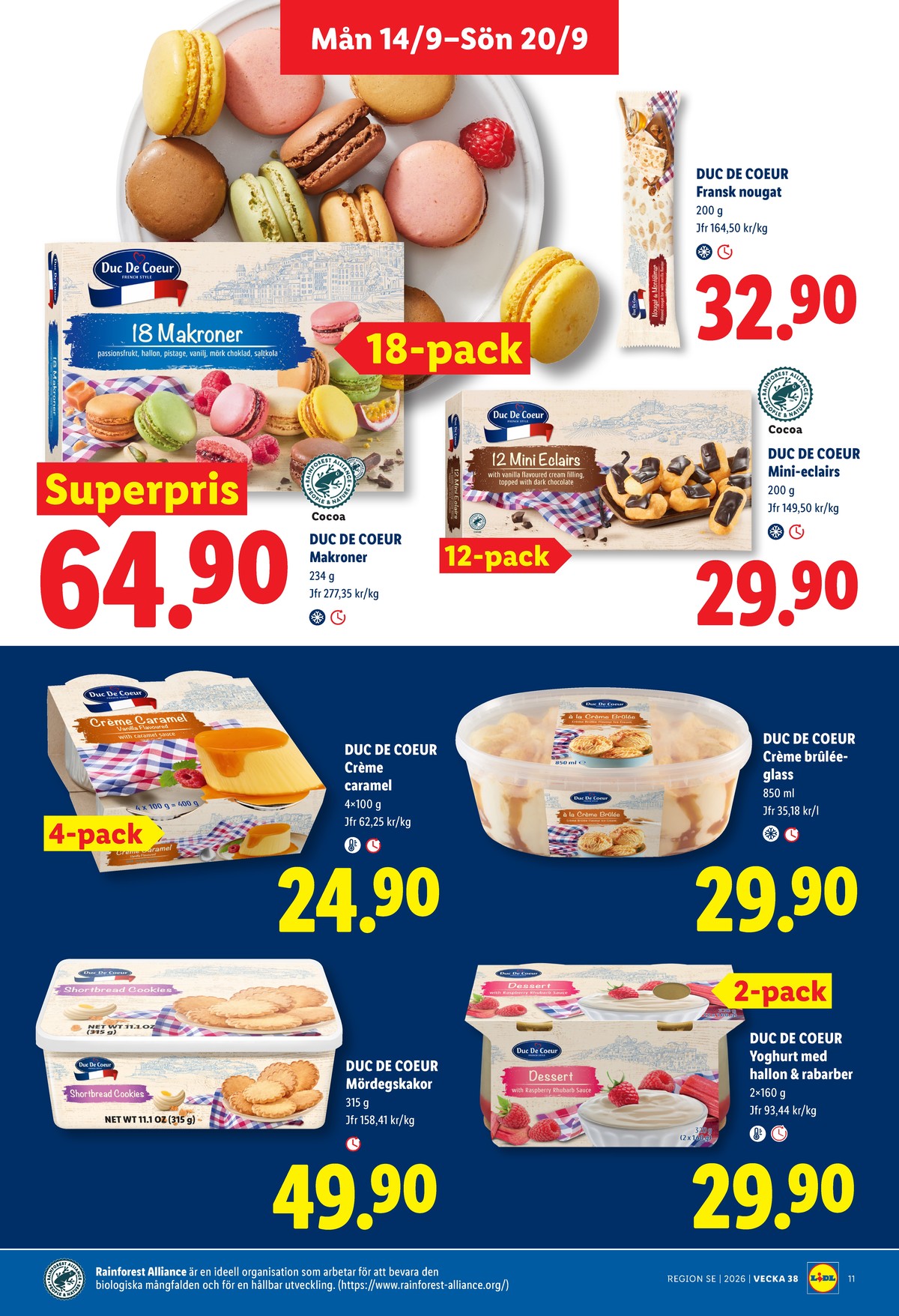 Se Lidl reklamblad för vecka 38 på Kampanjveckan.se. Se bra erbjudanden på många varor, t.ex. glass duc de coeur eller andra varor. Läs reklambladet här! Sida 12