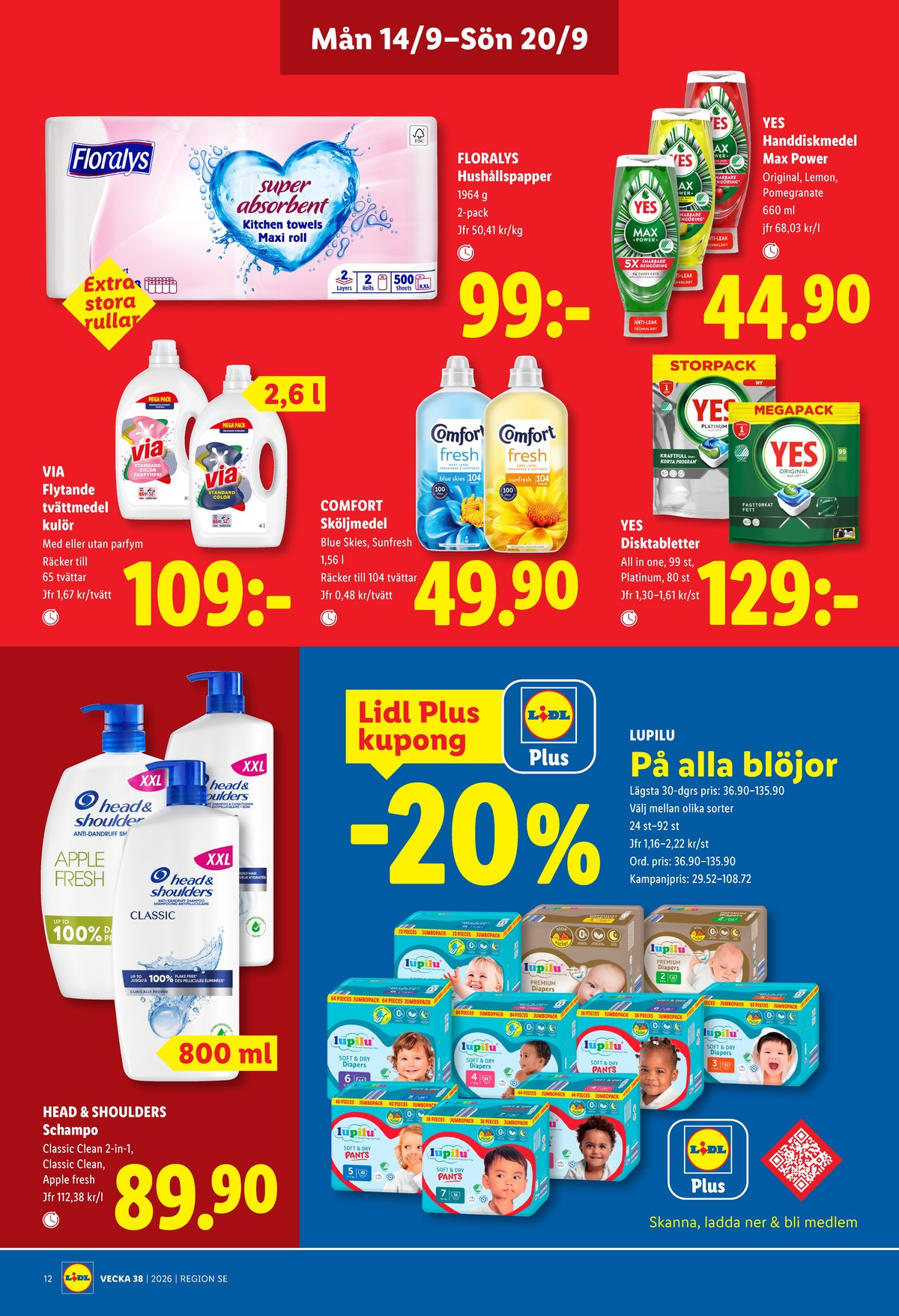 Se Lidl reklamblad för vecka 38 på Kampanjveckan.se. Se bra erbjudanden på många varor, t.ex. hushållspapper super absorbent eller diskmaskintabs yes. Läs reklambladet här! Sida 13
