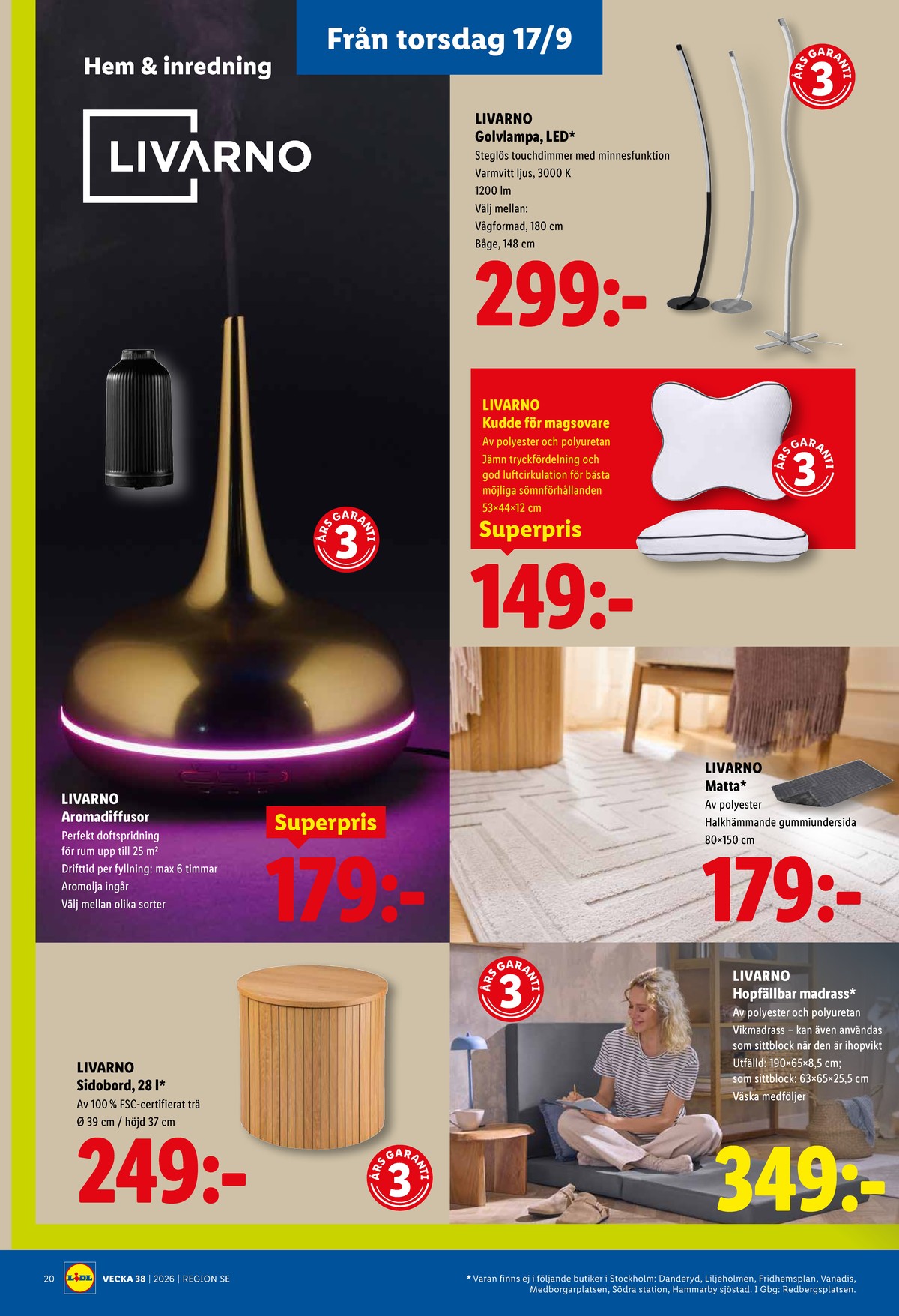 Se Lidl reklamblad för vecka 38 på Kampanjveckan.se. Se bra erbjudanden på många varor, t.ex. madrass livarno eller andra varor. Läs reklambladet här! Sida 24