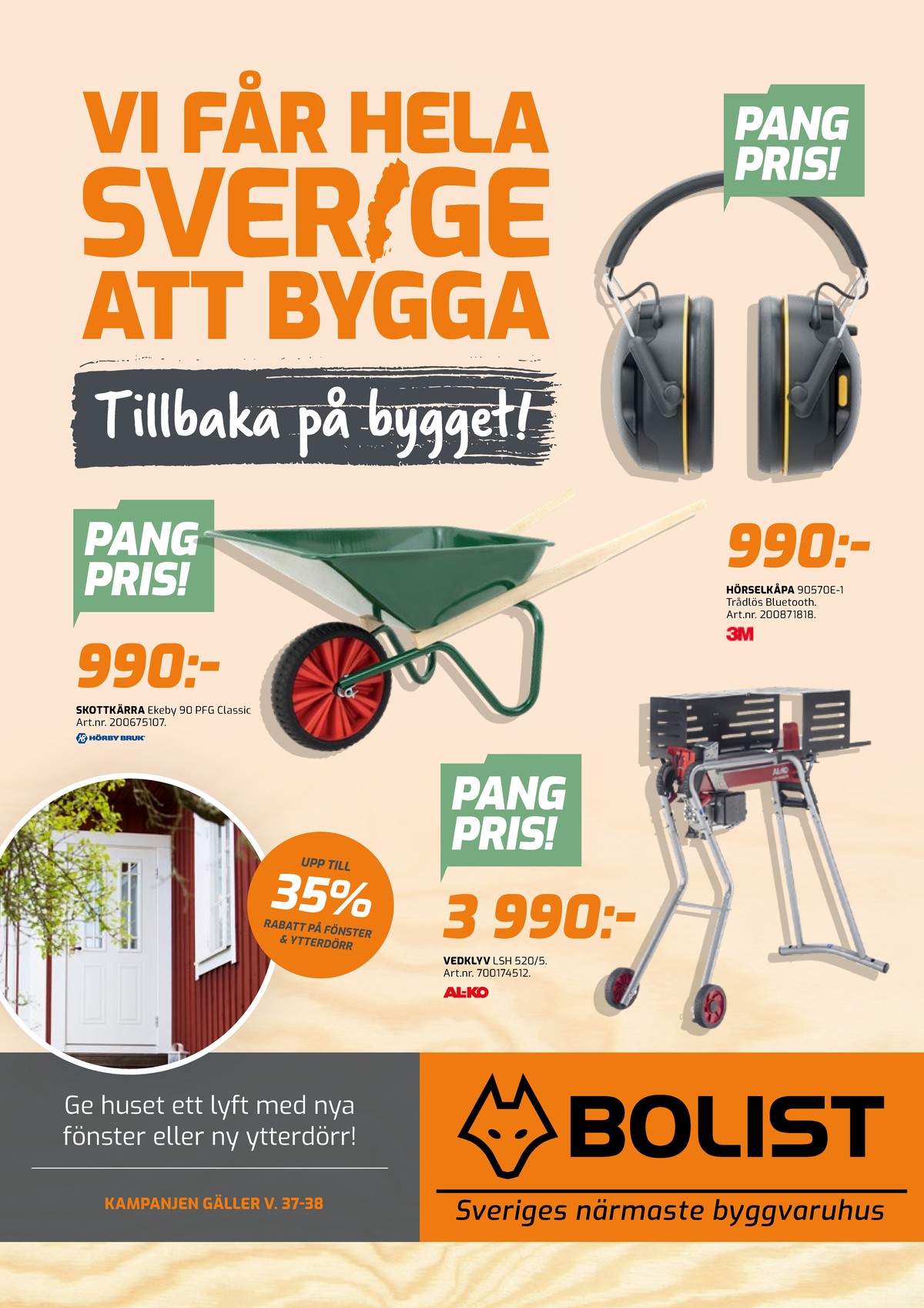 Se Bolist reklamblad för vecka 38 på Kampanjveckan.se. Se bra erbjudanden på många varor. Läs reklambladet här! Sida 1