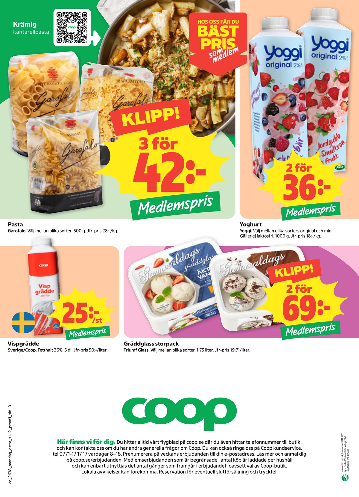 Se Coop reklamblad för vecka 38 på Kampanjveckan.se. Se bra erbjudanden på många varor. Läs reklambladet här! Sida 10