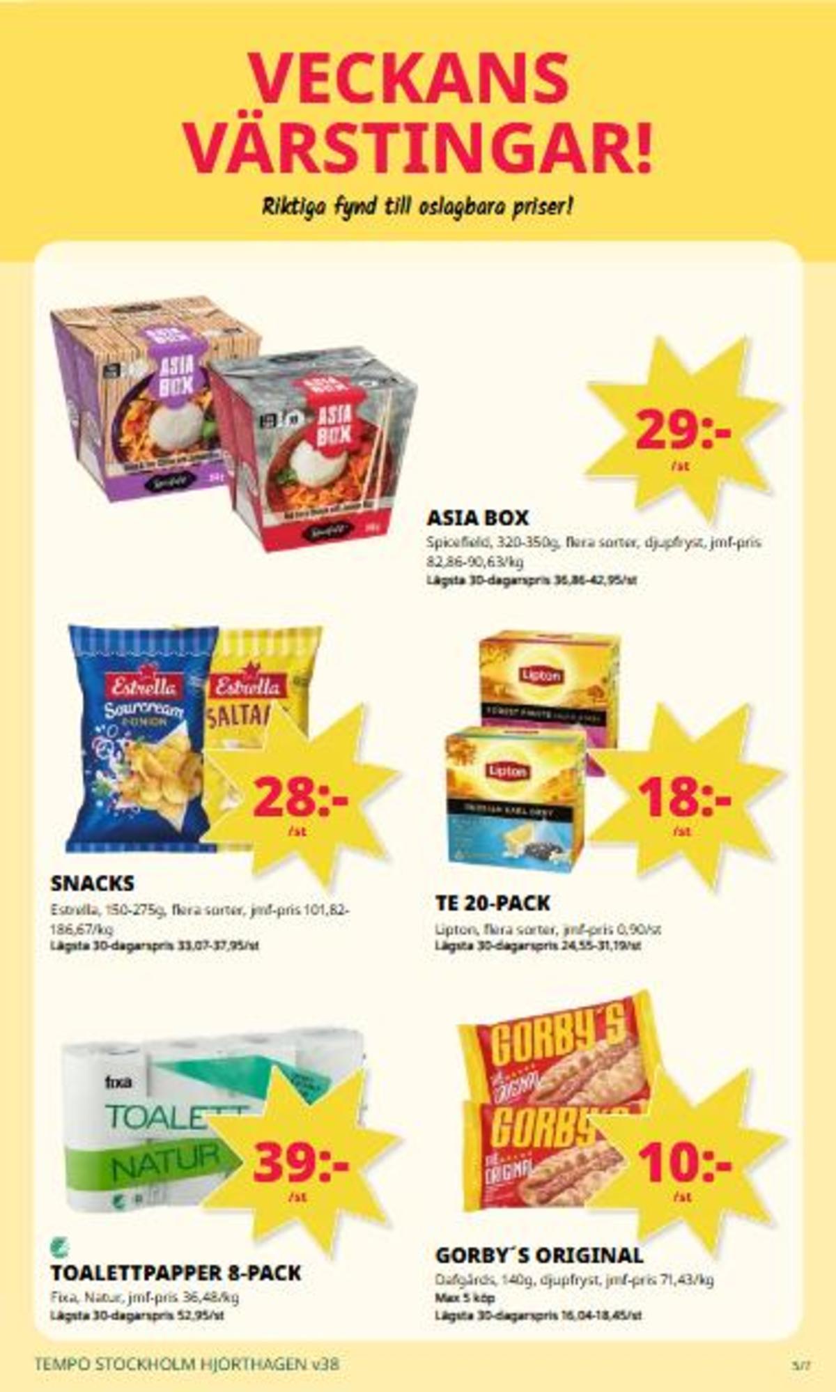 Se Tempo reklamblad för vecka 38 på Kampanjveckan.se. Se bra erbjudanden på många varor. Läs reklambladet här! Sida 5