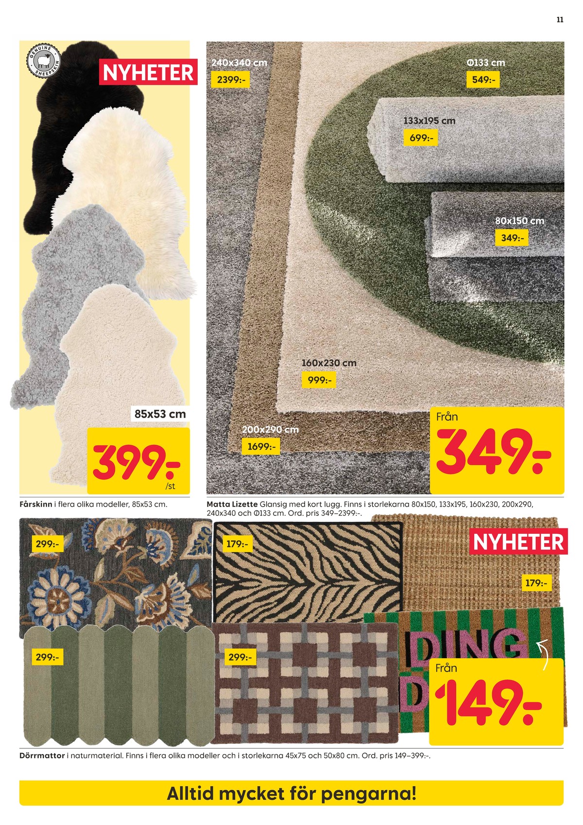 Se Rusta reklamblad för vecka 38 på Kampanjveckan.se. Se bra erbjudanden på många varor. Läs reklambladet här! Sida 11