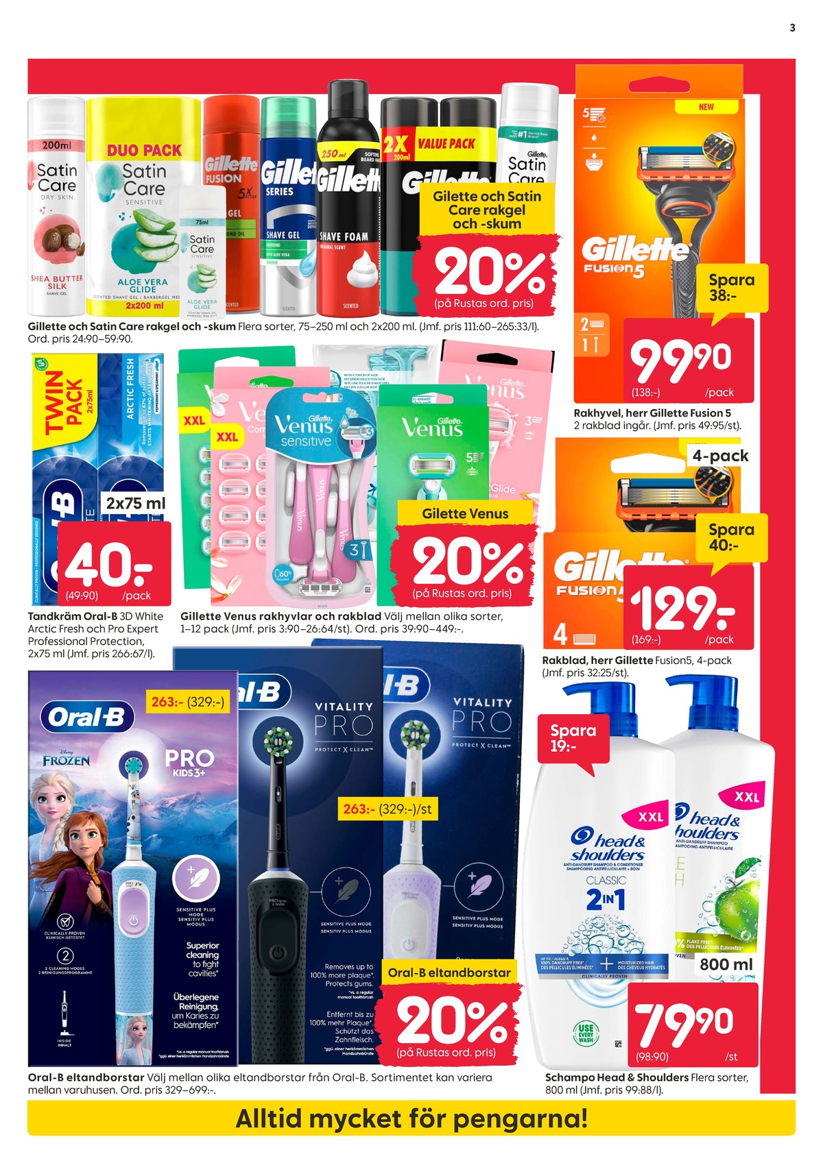 Se Rusta reklamblad för vecka 38 på Kampanjveckan.se. Se bra erbjudanden på många varor. Läs reklambladet här! Sida 3