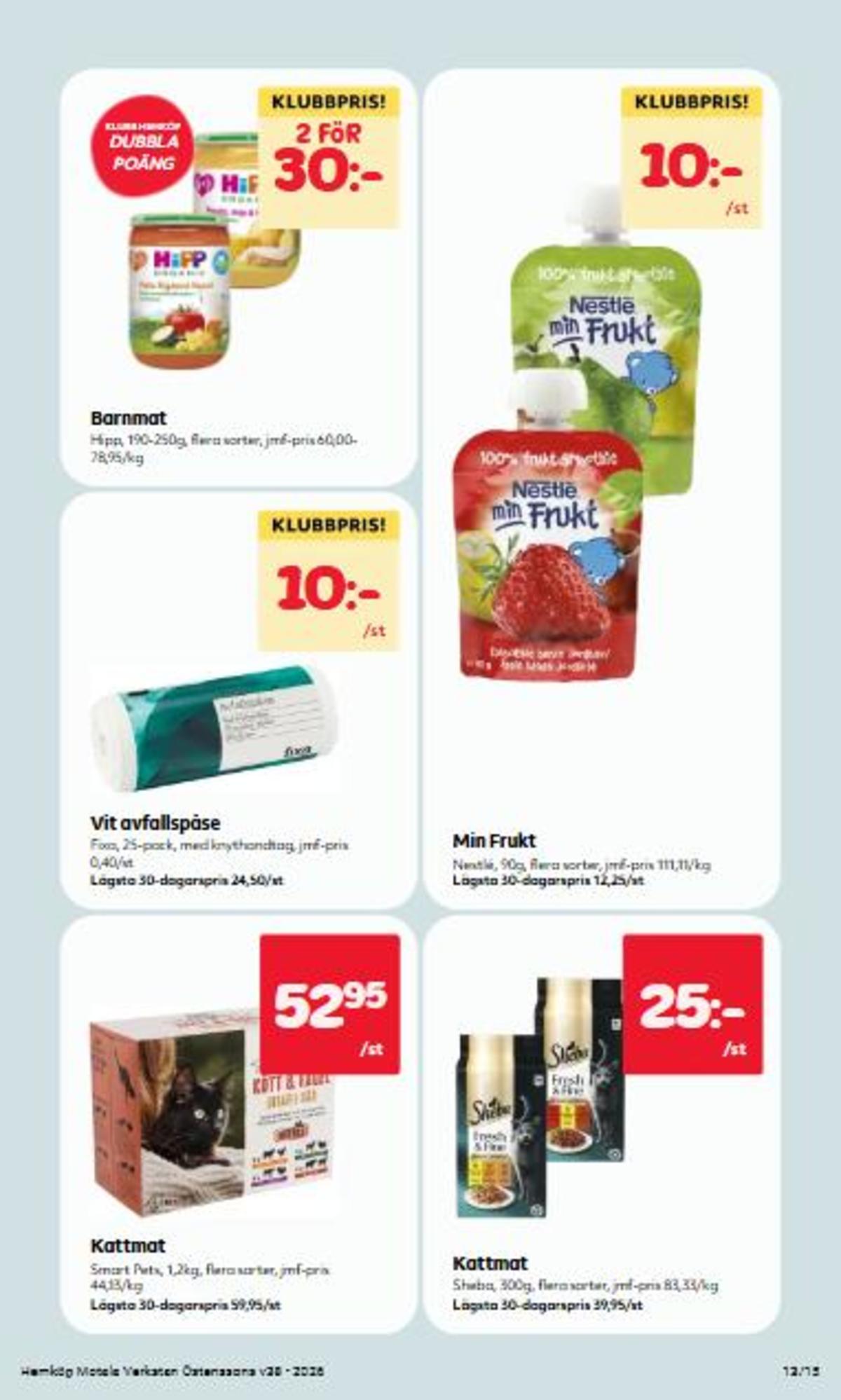 Se Östenssons reklamblad för vecka 38 på Kampanjveckan.se. Se bra erbjudanden på många varor. Läs reklambladet här! Sida 13