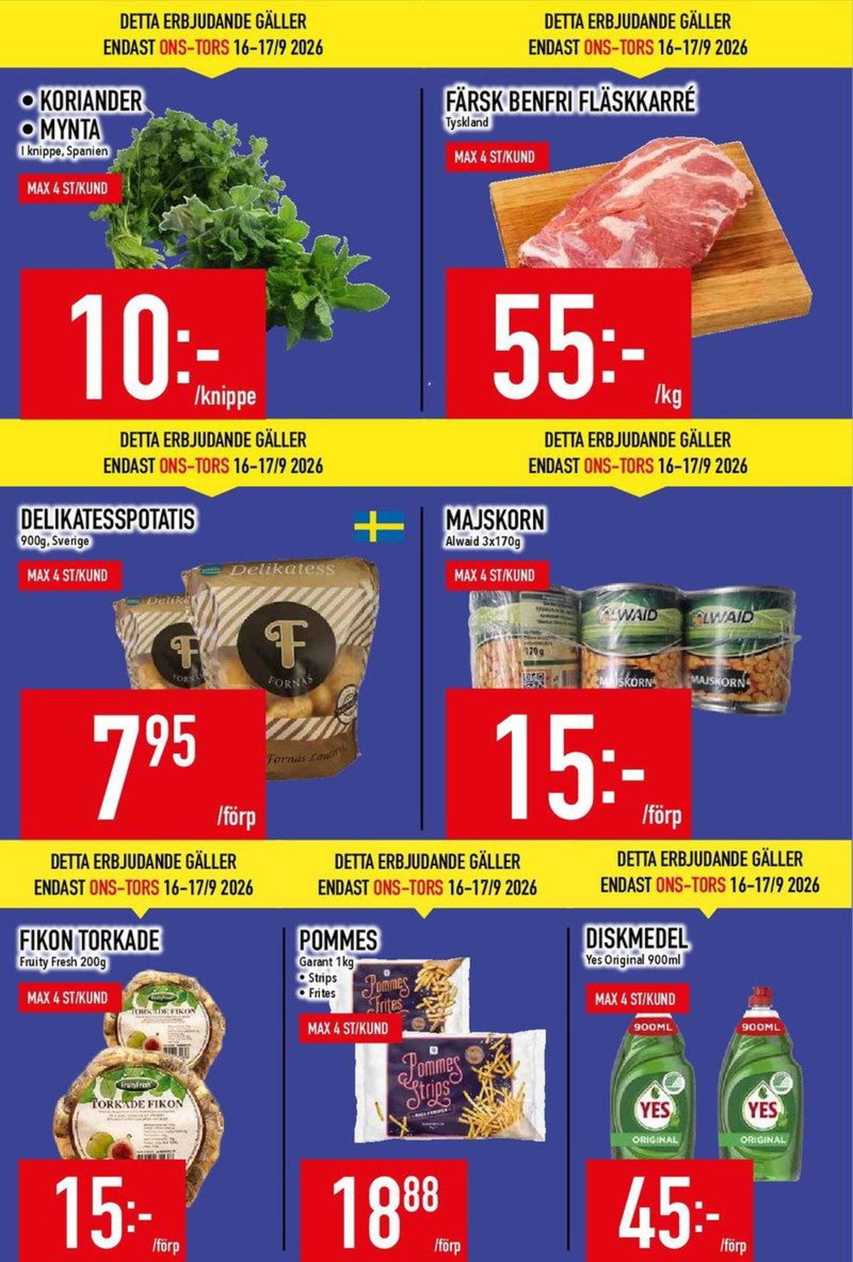 Se MatDax reklamblad för vecka 38 på Kampanjveckan.se. Se bra erbjudanden på många varor, t.ex. majs alwaid eller handdiskmedel yes. Läs reklambladet här! Sida 3
