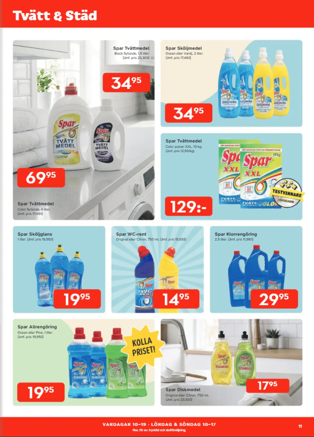 Se Bo Ohlsson reklamblad för vecka 38 på Kampanjveckan.se. Se bra erbjudanden på många varor, t.ex. tvättmedel flytande spar eller sköljmedel spar. Läs reklambladet här! Sida 11
