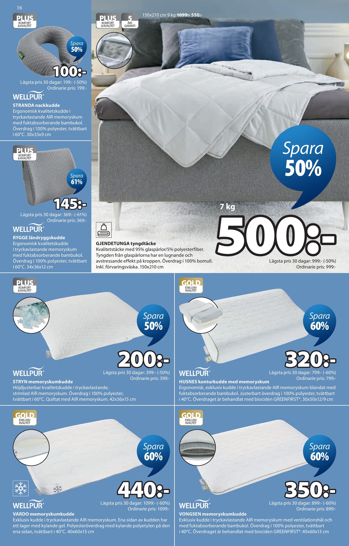 Se Jysk reklamblad för vecka 39 på Kampanjveckan.se. Se bra erbjudanden på många varor. Läs reklambladet här! Sida 17