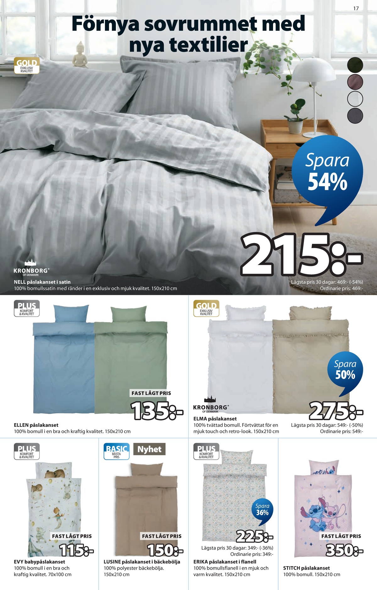 Se Jysk reklamblad för vecka 39 på Kampanjveckan.se. Se bra erbjudanden på många varor. Läs reklambladet här! Sida 18