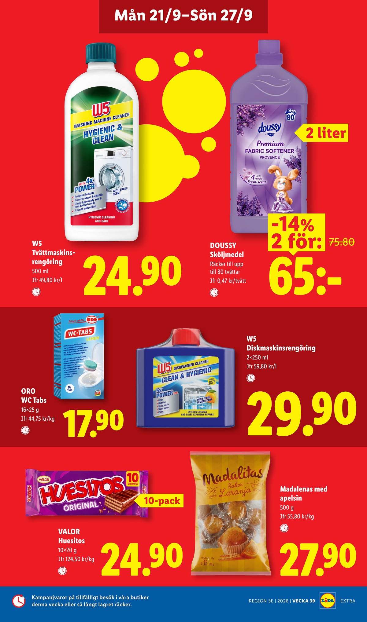 Se Lidl reklamblad för vecka 39 på Kampanjveckan.se. Se bra erbjudanden på många varor, t.ex. muffins okänd eller tvättmaskinrengöring w5. Läs reklambladet här! Sida 14
