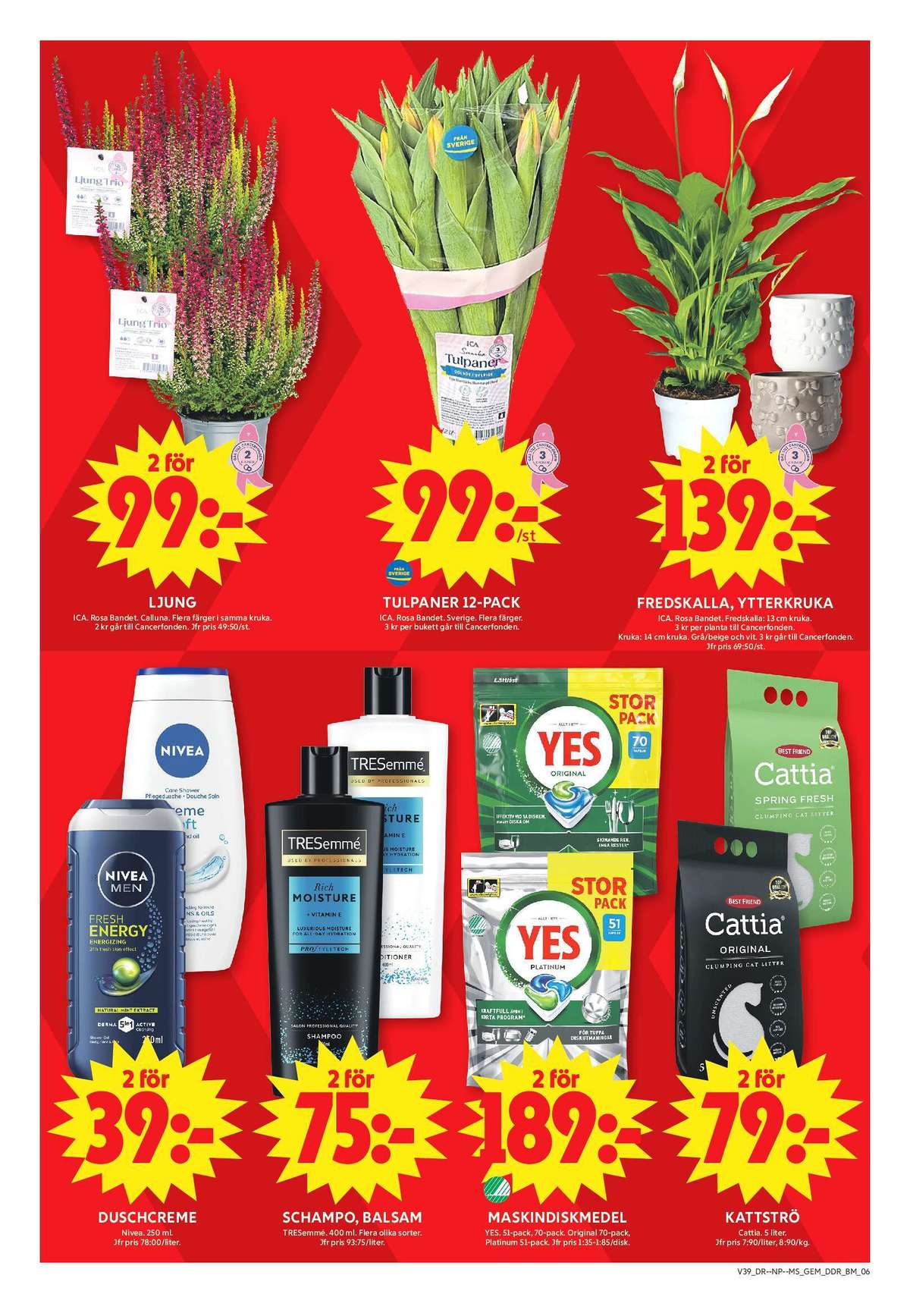 Se ICA Maxi reklamblad för vecka 39 på Kampanjveckan.se. Se bra erbjudanden på många varor, t.ex. balsam tresemmé eller kattströ cattia. Läs reklambladet här! Sida 13
