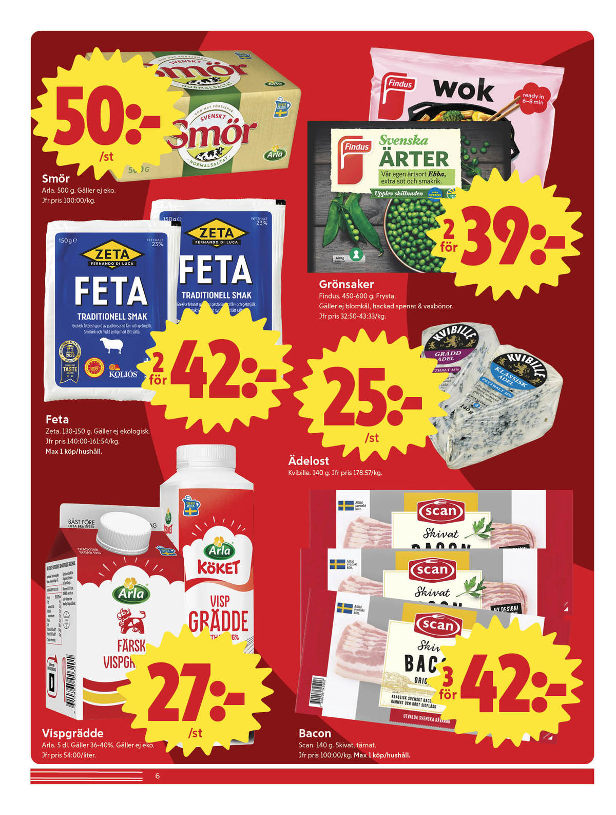 Se ICA Nära reklamblad för vecka 39 på Kampanjveckan.se. Se bra erbjudanden på många varor, t.ex. smör normalsaltat eller wok classic findus. Läs reklambladet här! Sida 6
