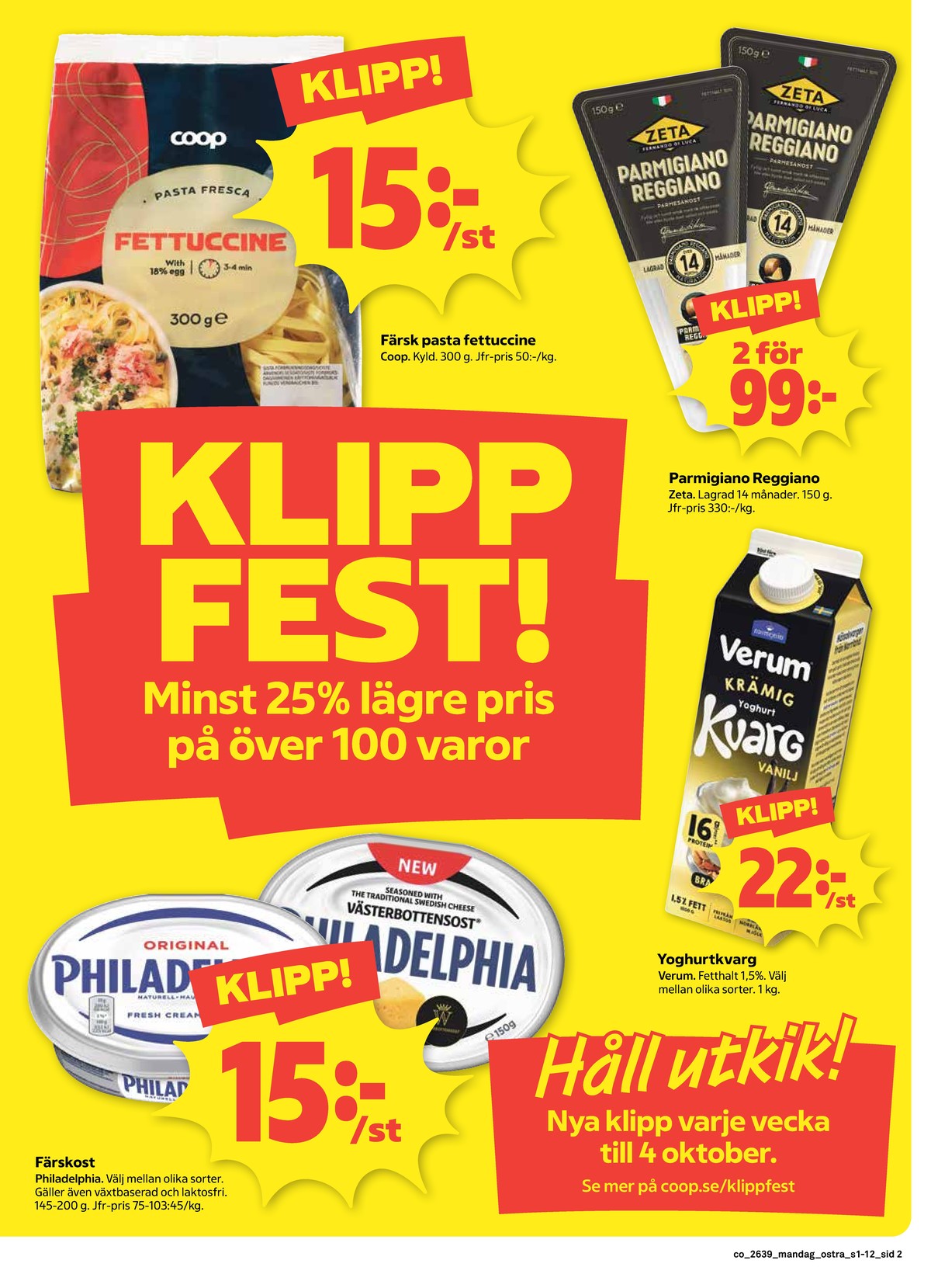 Se Coop reklamblad för vecka 39 på Kampanjveckan.se. Se bra erbjudanden på många varor. Läs reklambladet här! Sida 2