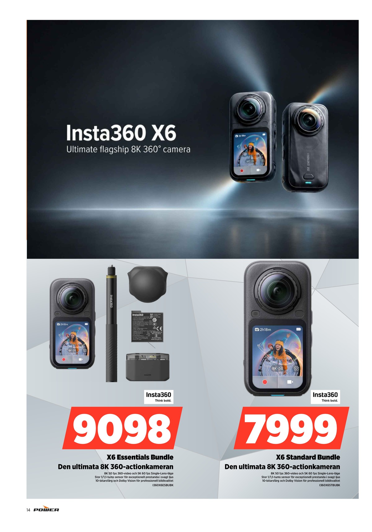 Se Power reklamblad för vecka 39 på Kampanjveckan.se. Se bra erbjudanden på många varor. Läs reklambladet här! Sida 14