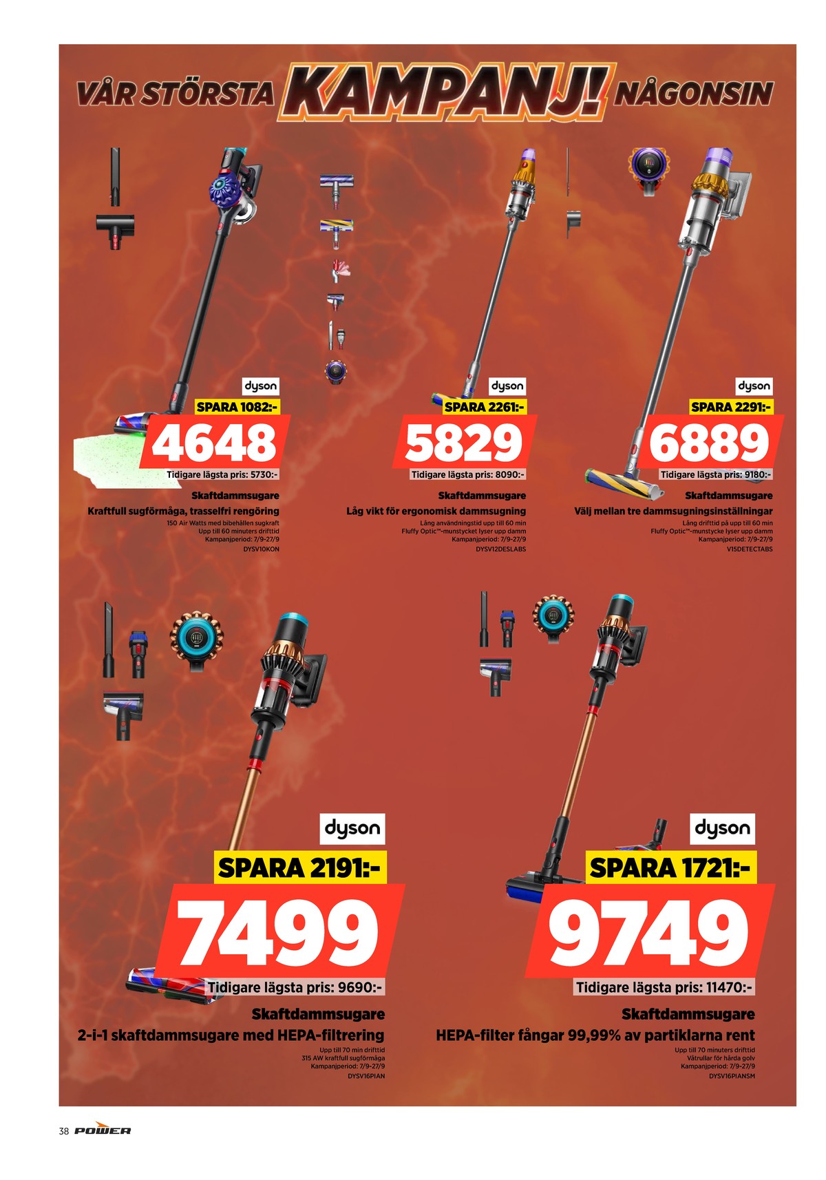 Se Power reklamblad för vecka 39 på Kampanjveckan.se. Se bra erbjudanden på många varor. Läs reklambladet här! Sida 38