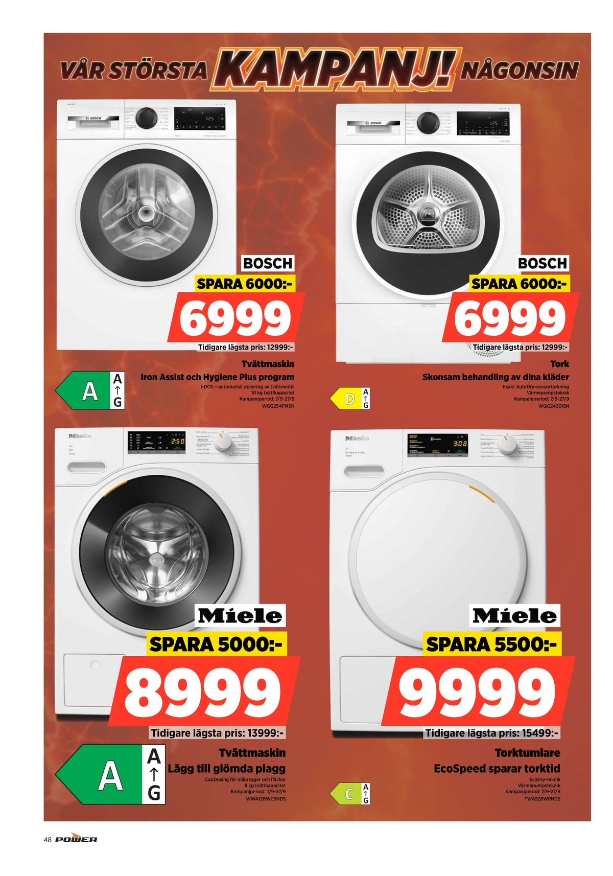 Se Power reklamblad för vecka 39 på Kampanjveckan.se. Se bra erbjudanden på många varor. Läs reklambladet här! Sida 48