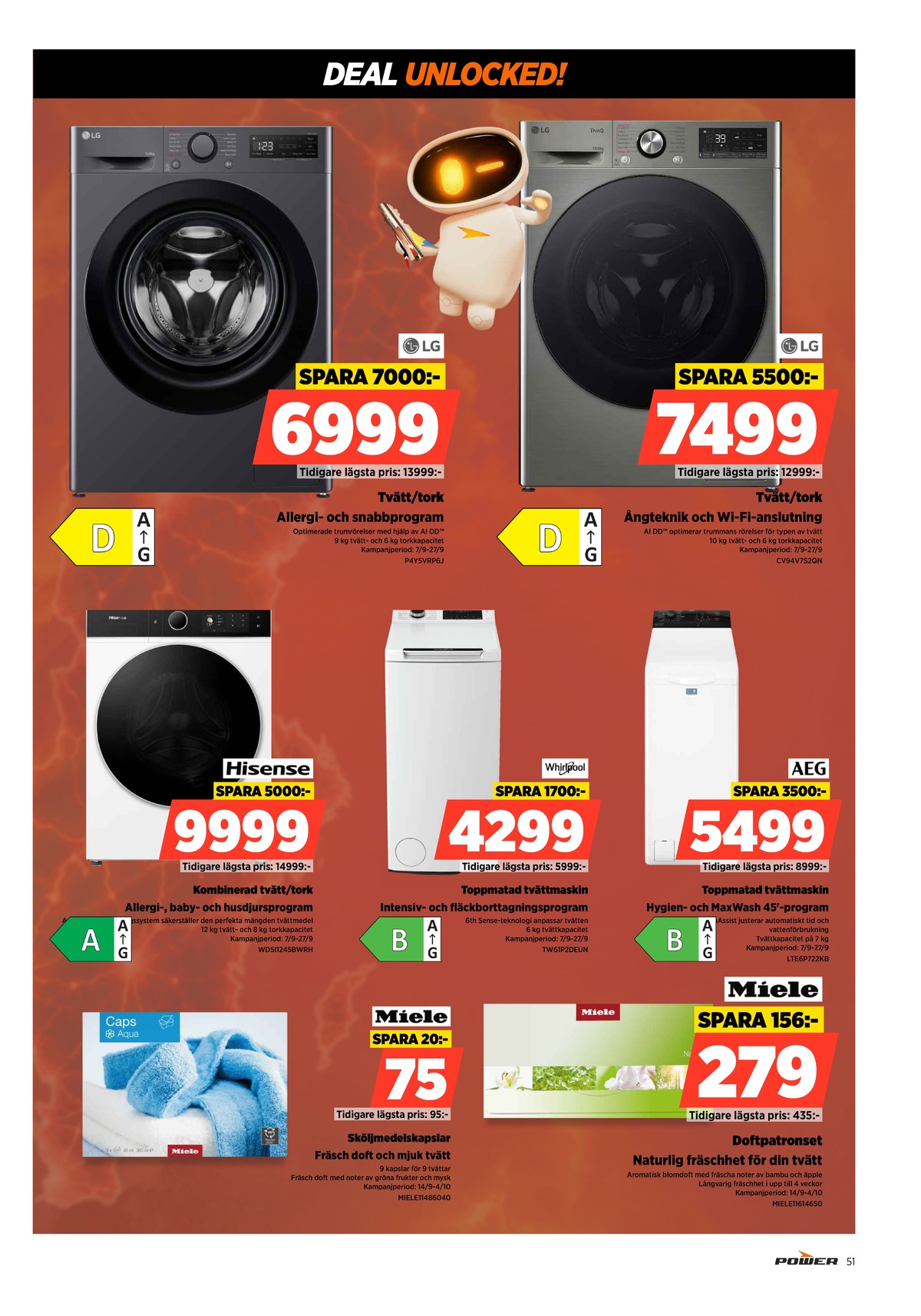 Se Power reklamblad för vecka 39 på Kampanjveckan.se. Se bra erbjudanden på många varor. Läs reklambladet här! Sida 51