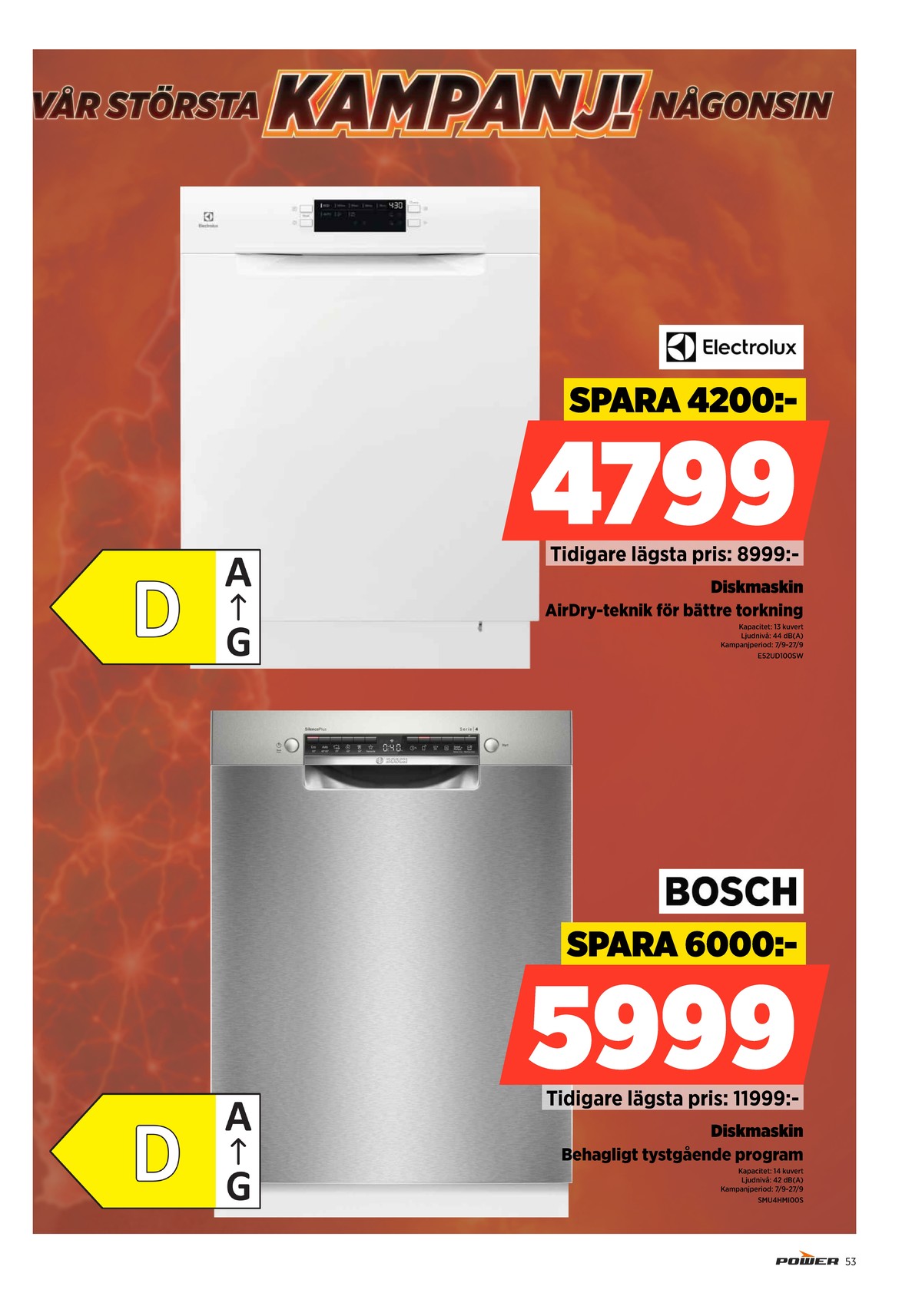 Se Power reklamblad för vecka 39 på Kampanjveckan.se. Se bra erbjudanden på många varor. Läs reklambladet här! Sida 53