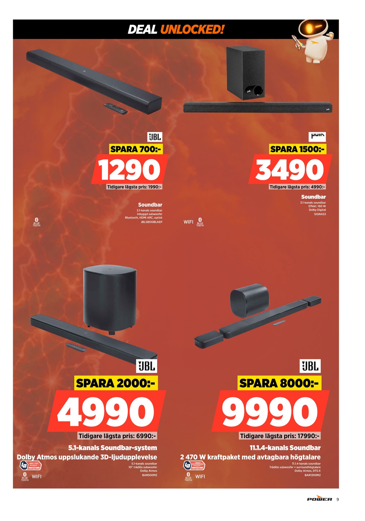 Se Power reklamblad för vecka 39 på Kampanjveckan.se. Se bra erbjudanden på många varor. Läs reklambladet här! Sida 9