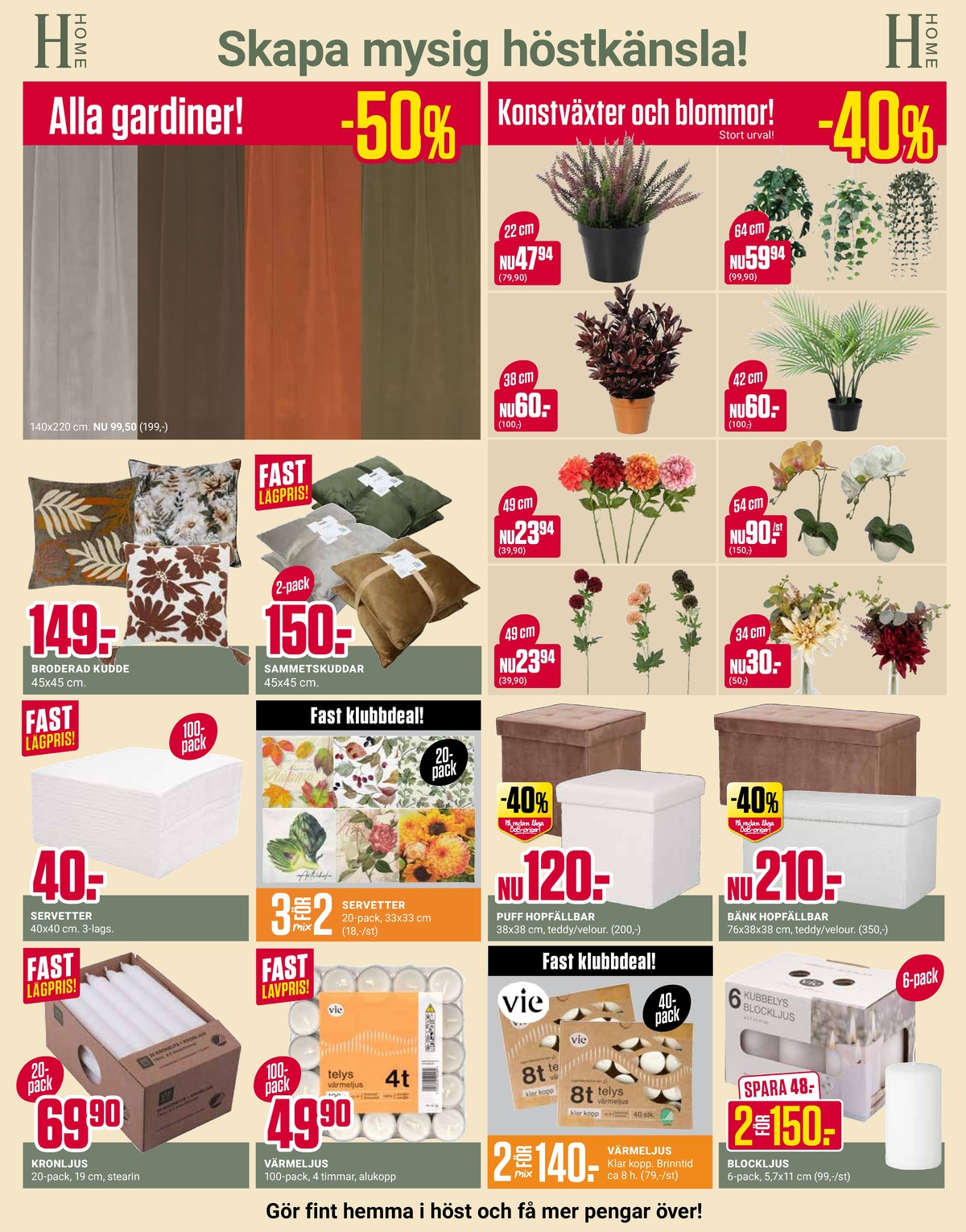 Se ÖoB reklamblad för vecka 39 på Kampanjveckan.se. Se bra erbjudanden på många varor. Läs reklambladet här! Sida 9